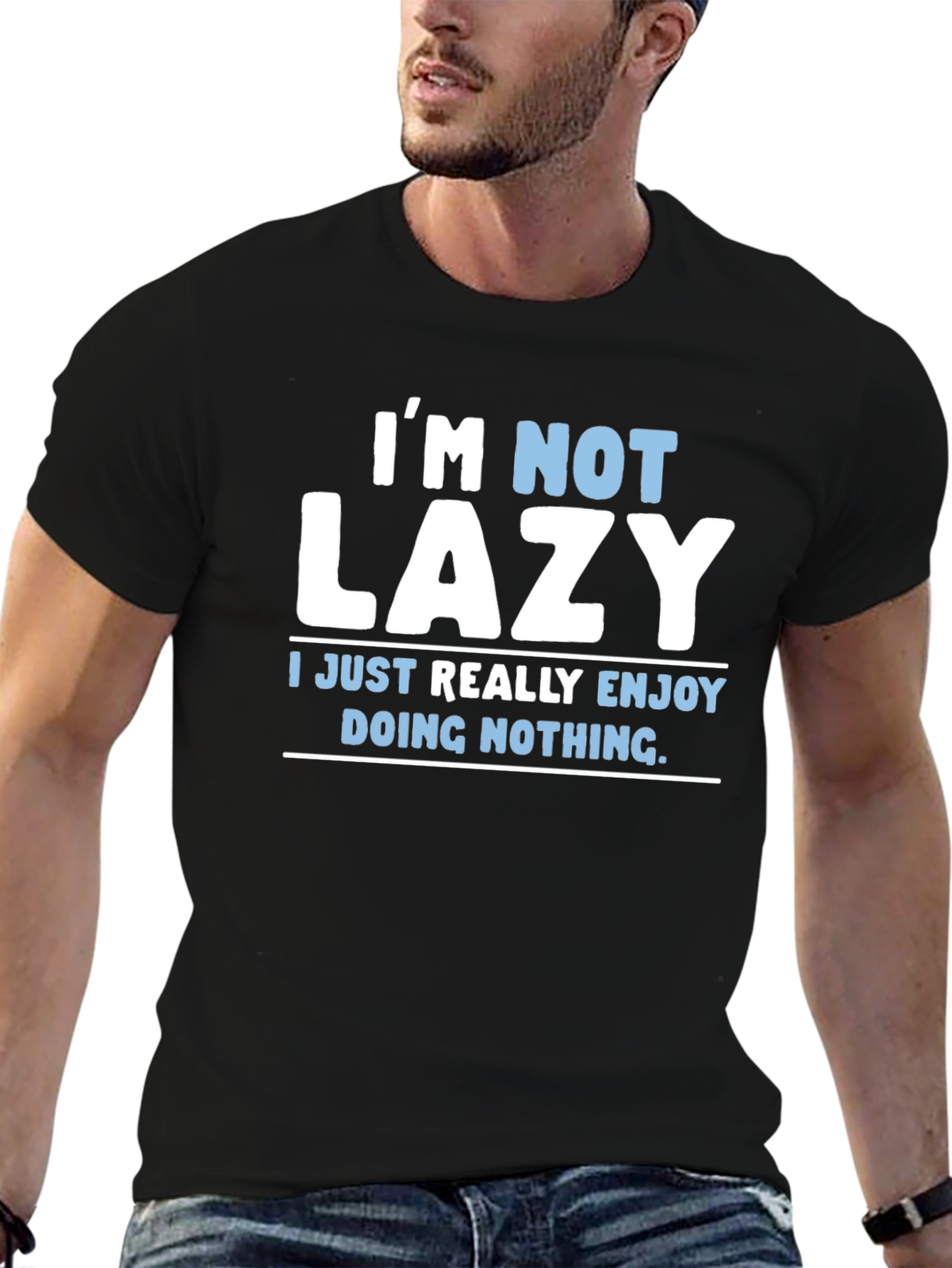 Black Funny "I'm Not Lazy" Graphic T-Shirt view 6