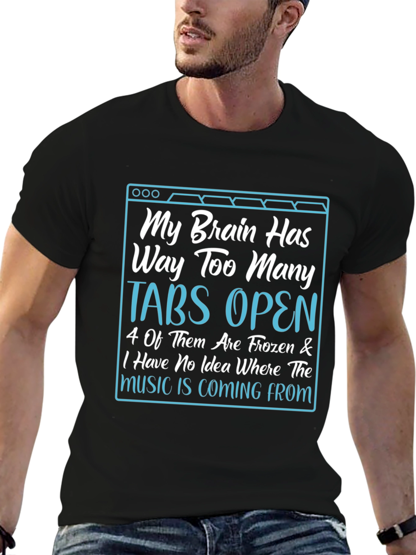 Black My Brain Has Too Many Tabs Open T-Shirt view 6