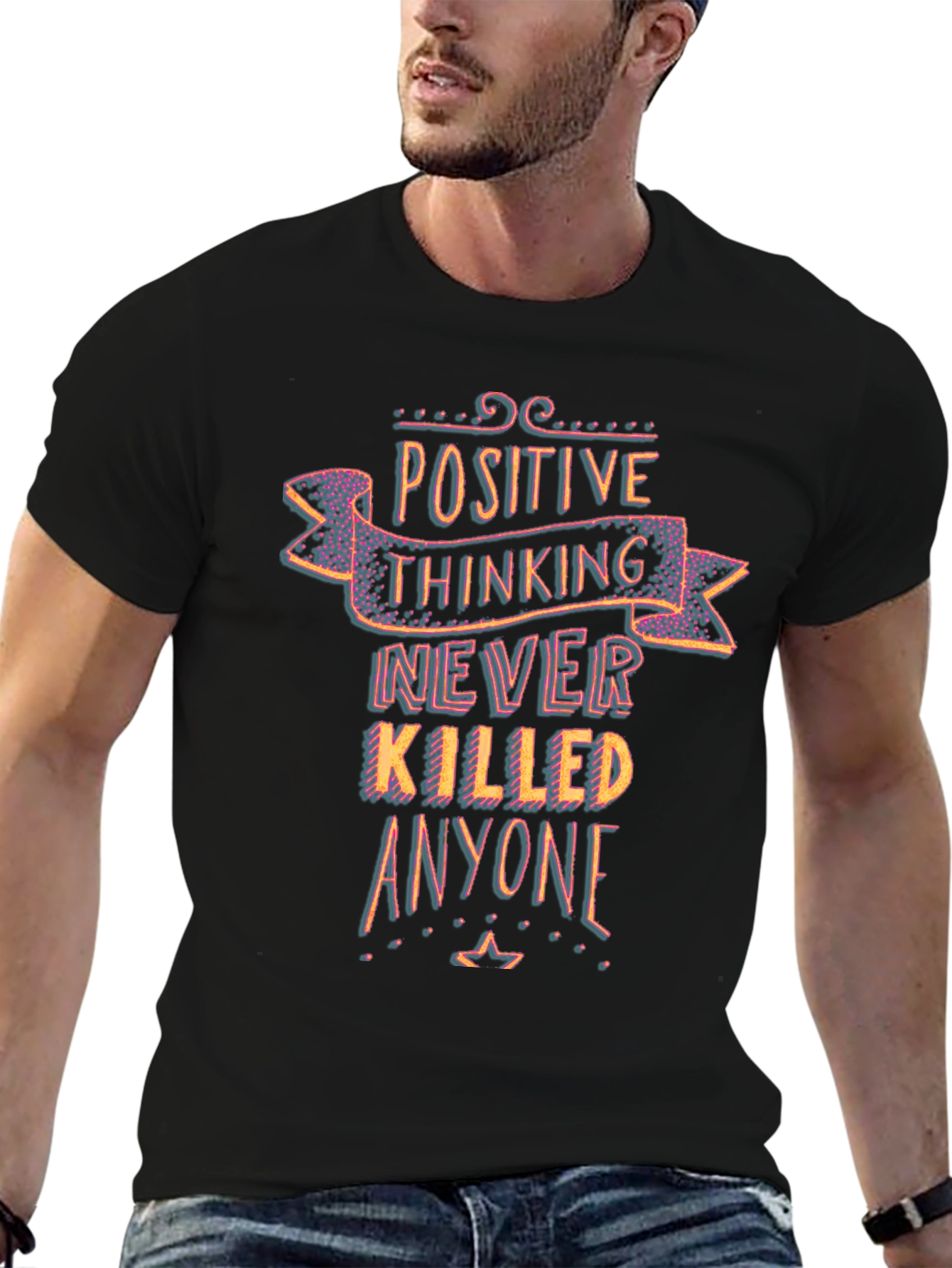 Black Positive Thinking T-Shirt - Never Killed Anyone Graphic Tee view 6