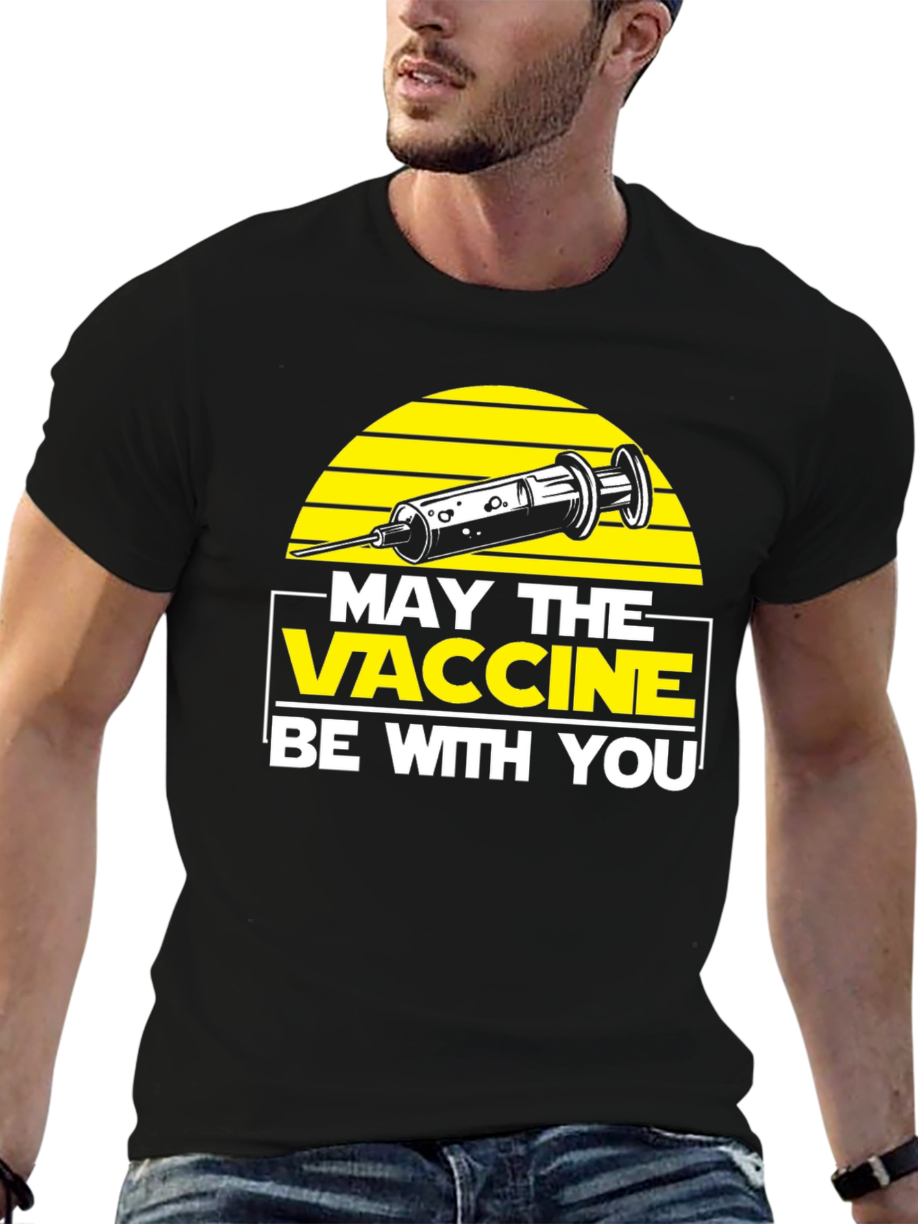 Black May the Vaccine Be With You T-Shirt  view 6