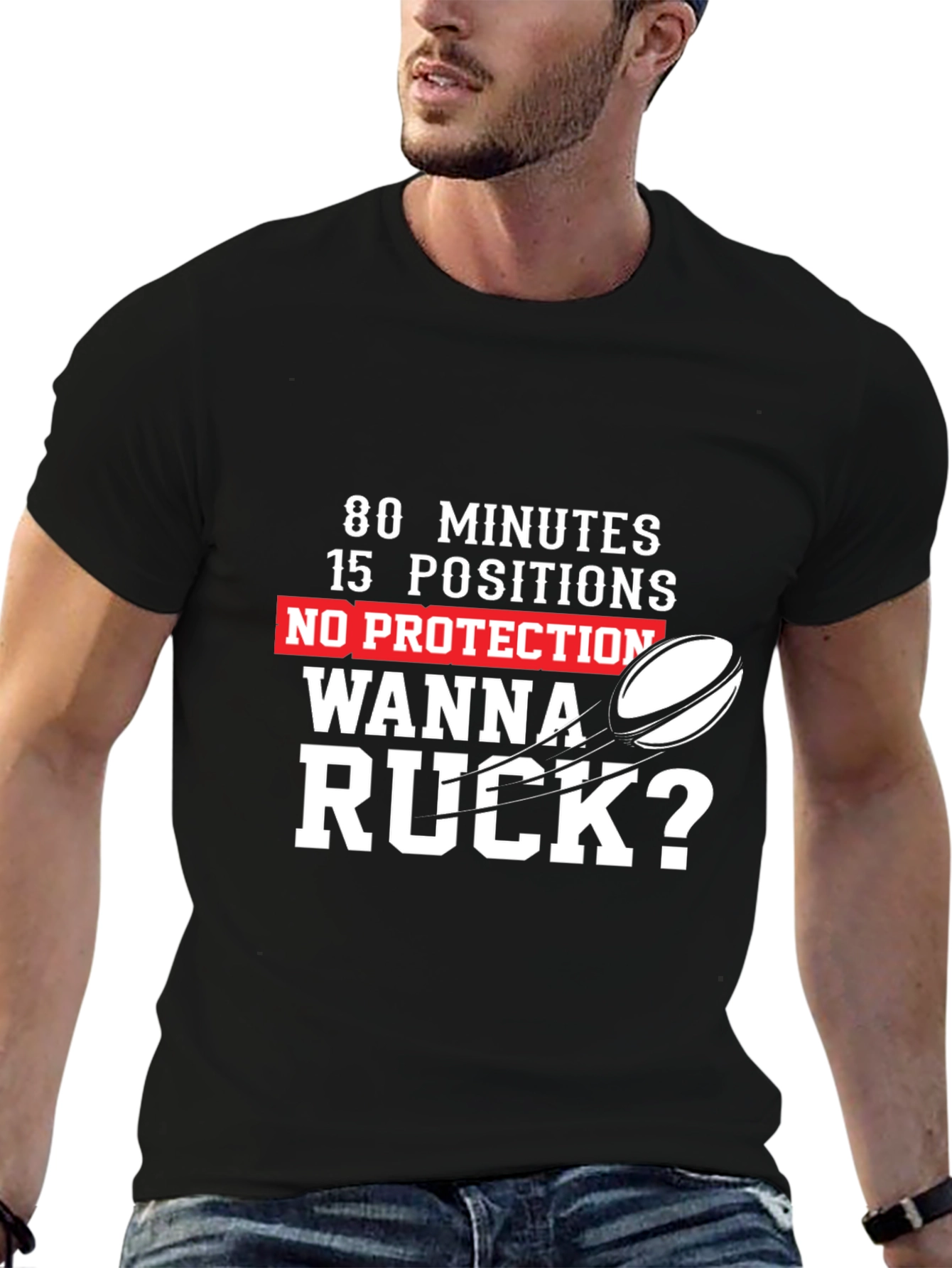 Black Rugby Tee: 80 Minutes 15 Positions, Wanna Ruck? view 6