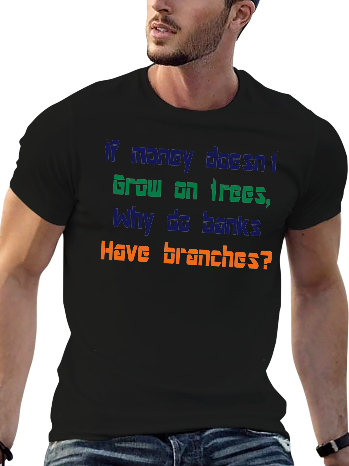 Black Funny Money Doesn't Grow On Trees T-Shirt view 6