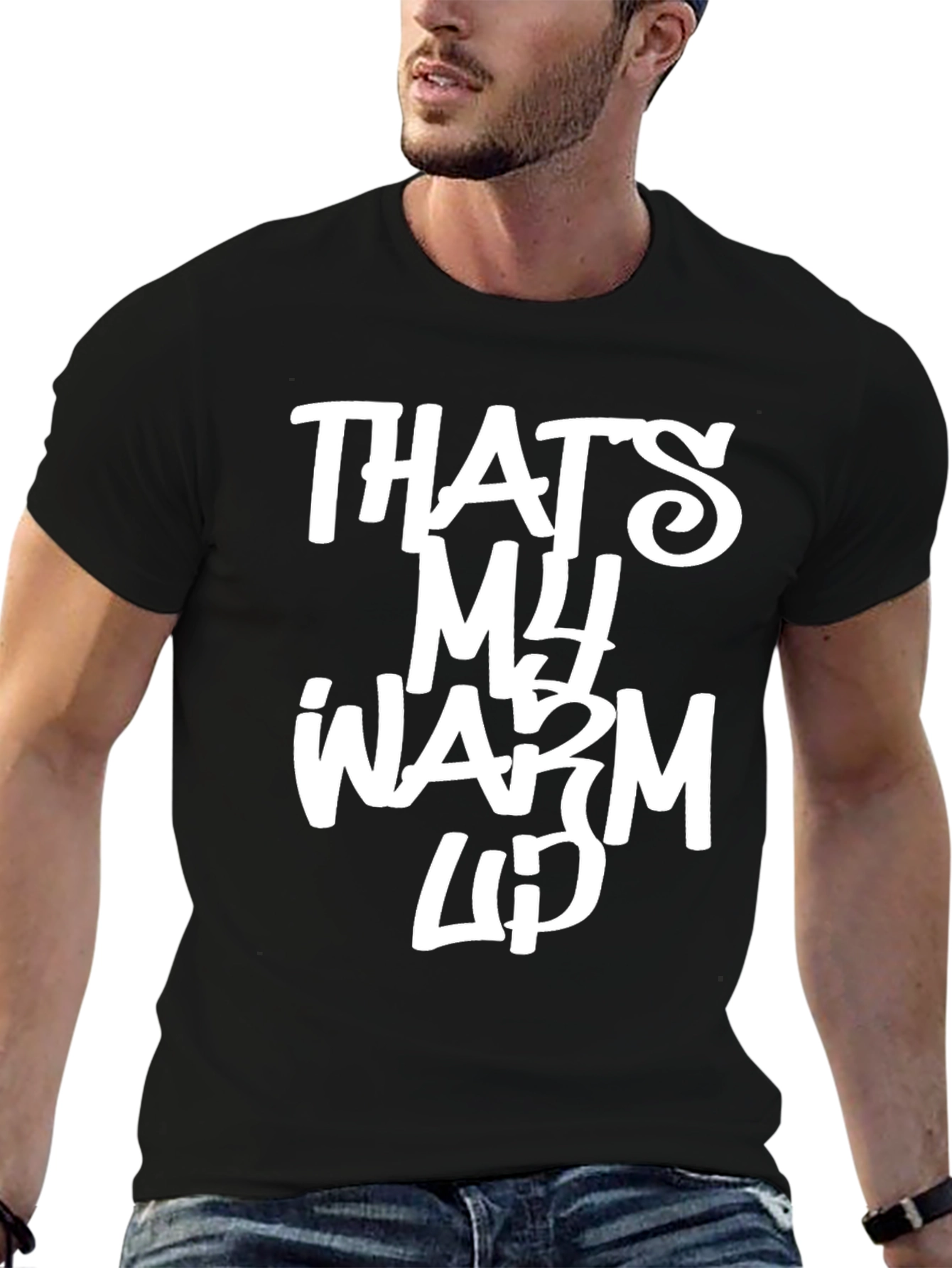 Black That's My Warm Up Graphic Tee view 6