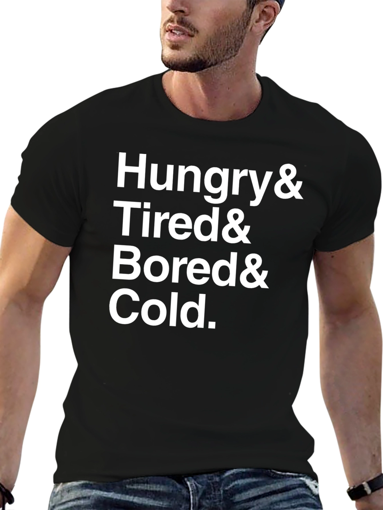 Black Hungry & Tired & Bored & Cold T-Shirt view 6