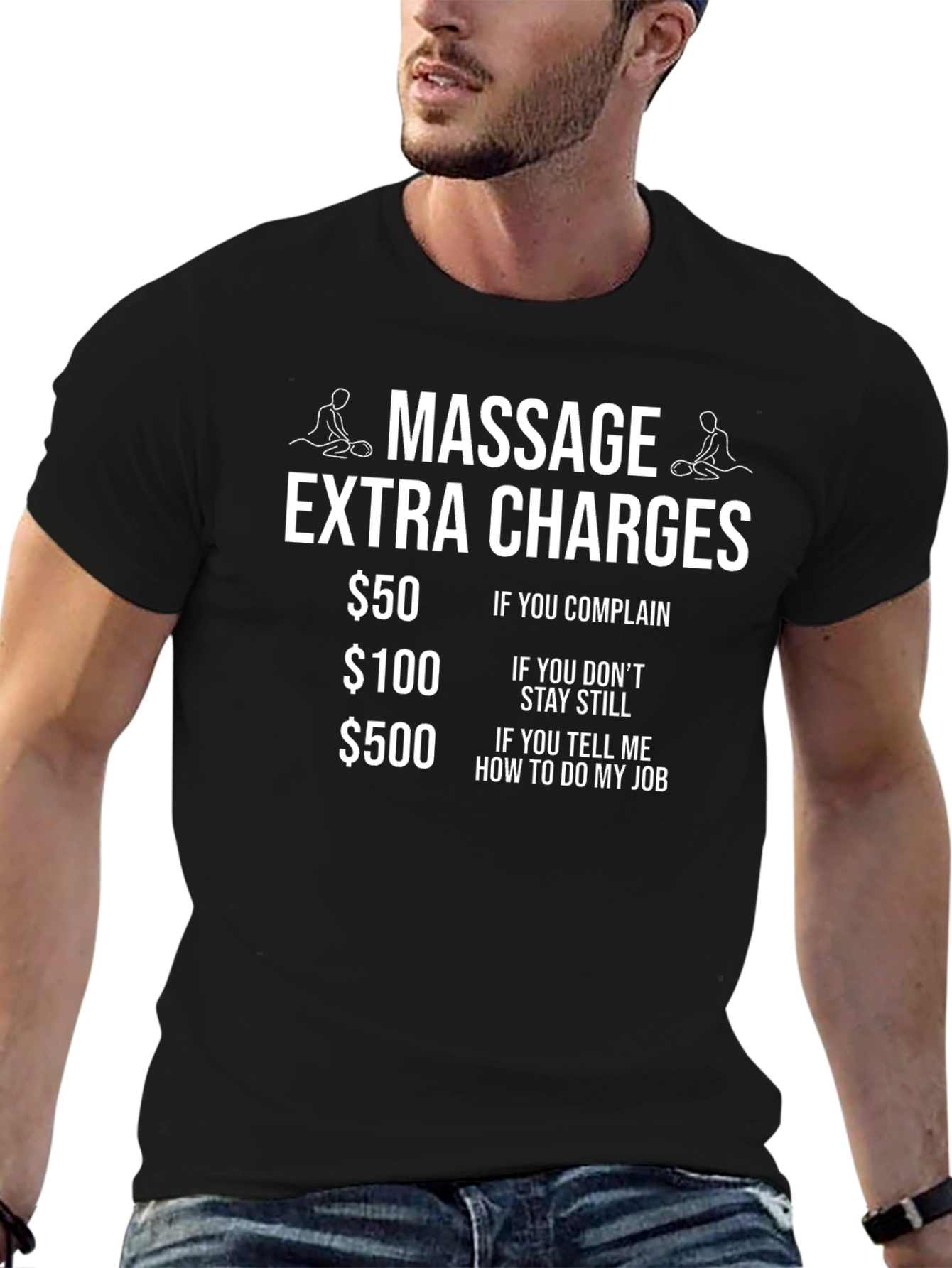 Black Massage Extra Charges T-Shirt Funny Massage Therapist Tee view 6