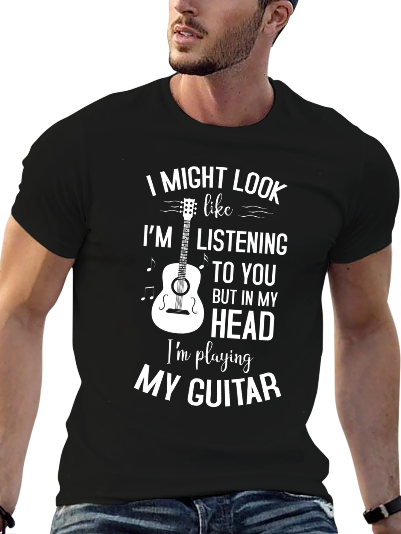 Black Guitar Player T-Shirt - I'm Playing My Guitar view 6