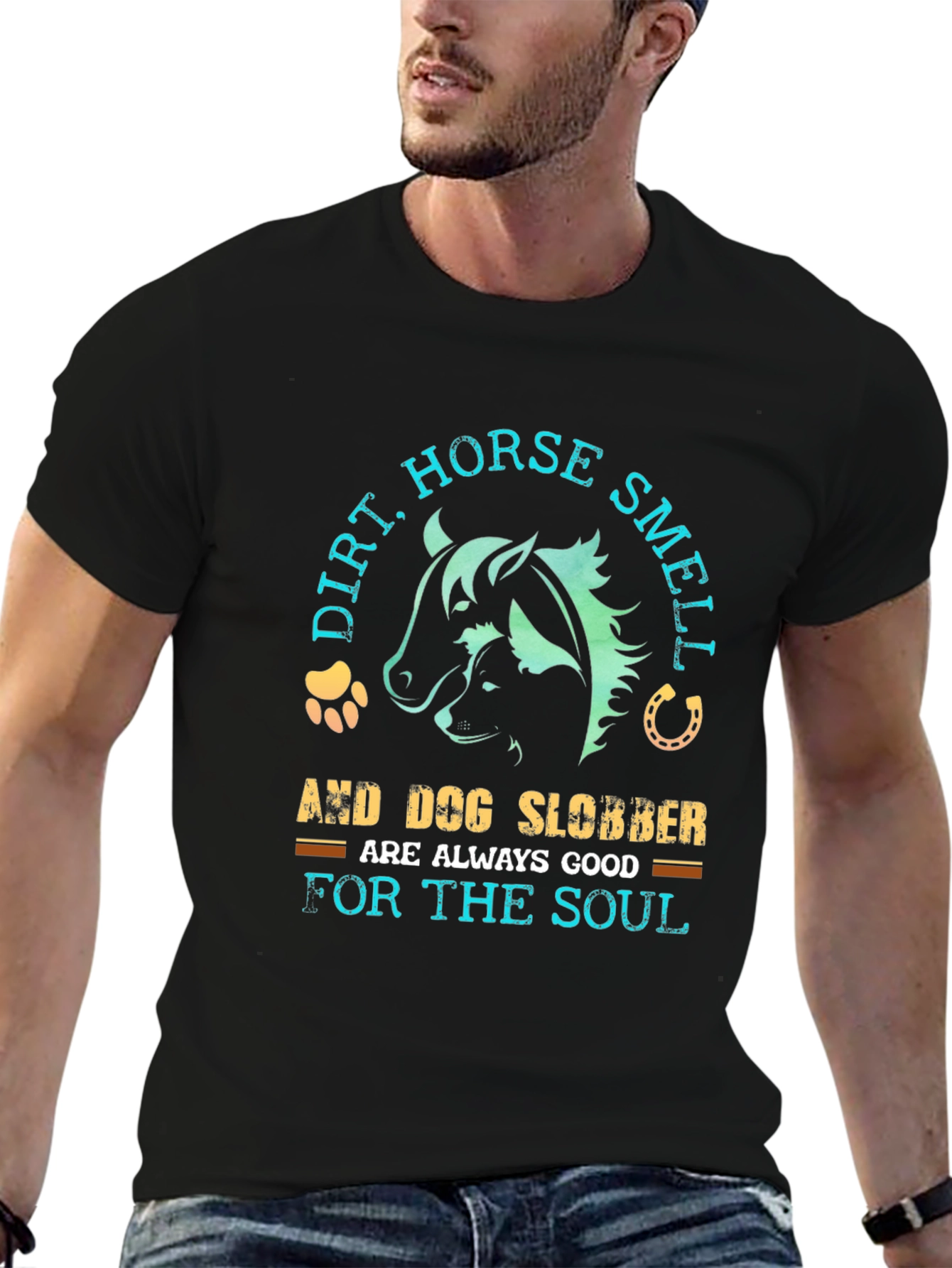 Black Dirt, Horse Smell & Dog Slobber T-Shirt view 6