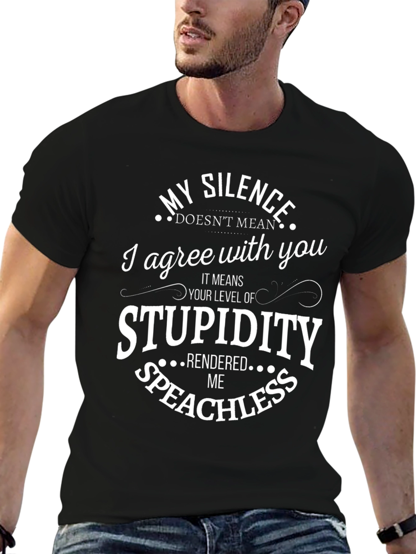 Black Funny My Silence Stupidity T-Shirt view 6