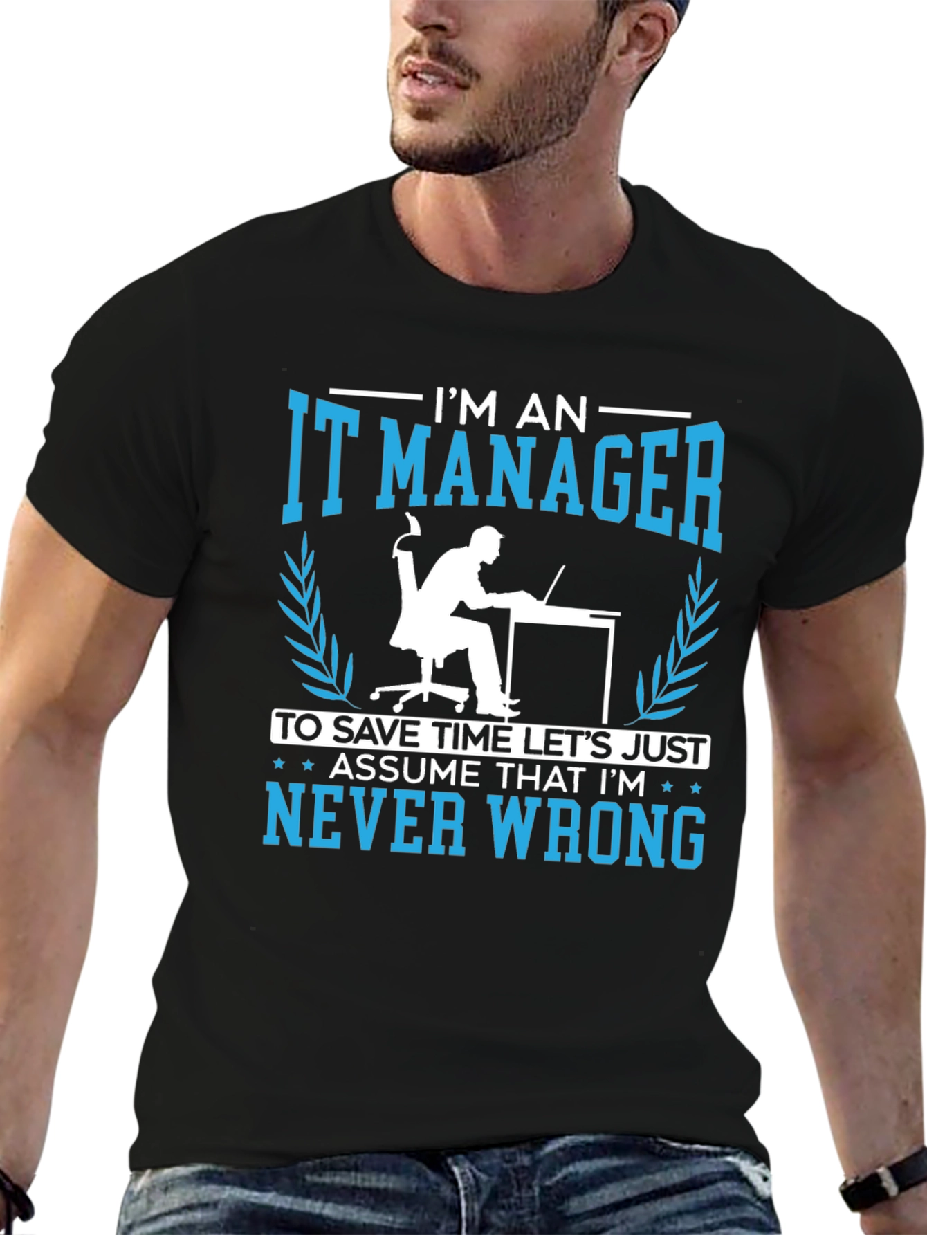 Black IT Manager Never Wrong Graphic T-Shirt view 6
