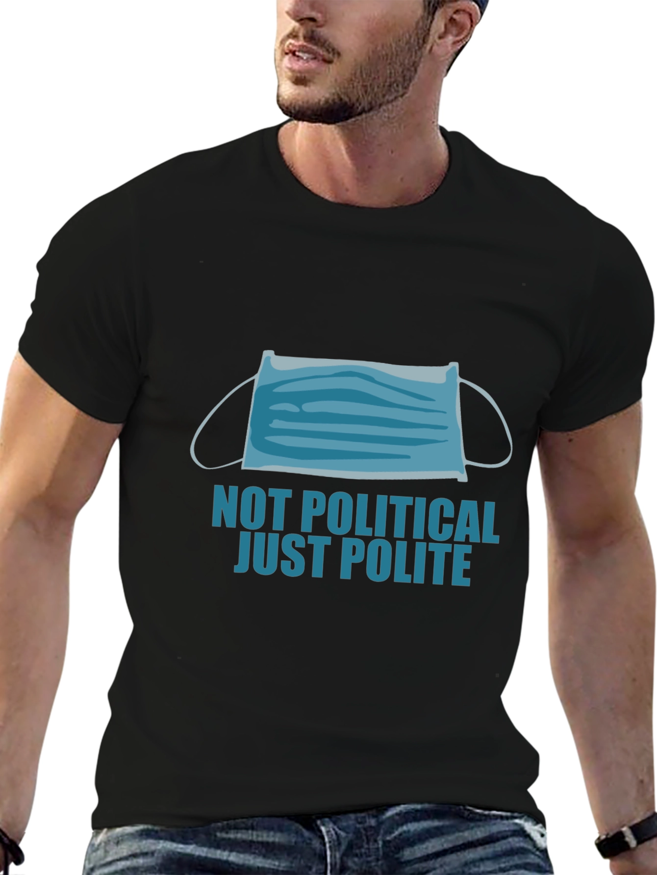 Black Not Political Just Polite Face Mask Graphic Tee view 6