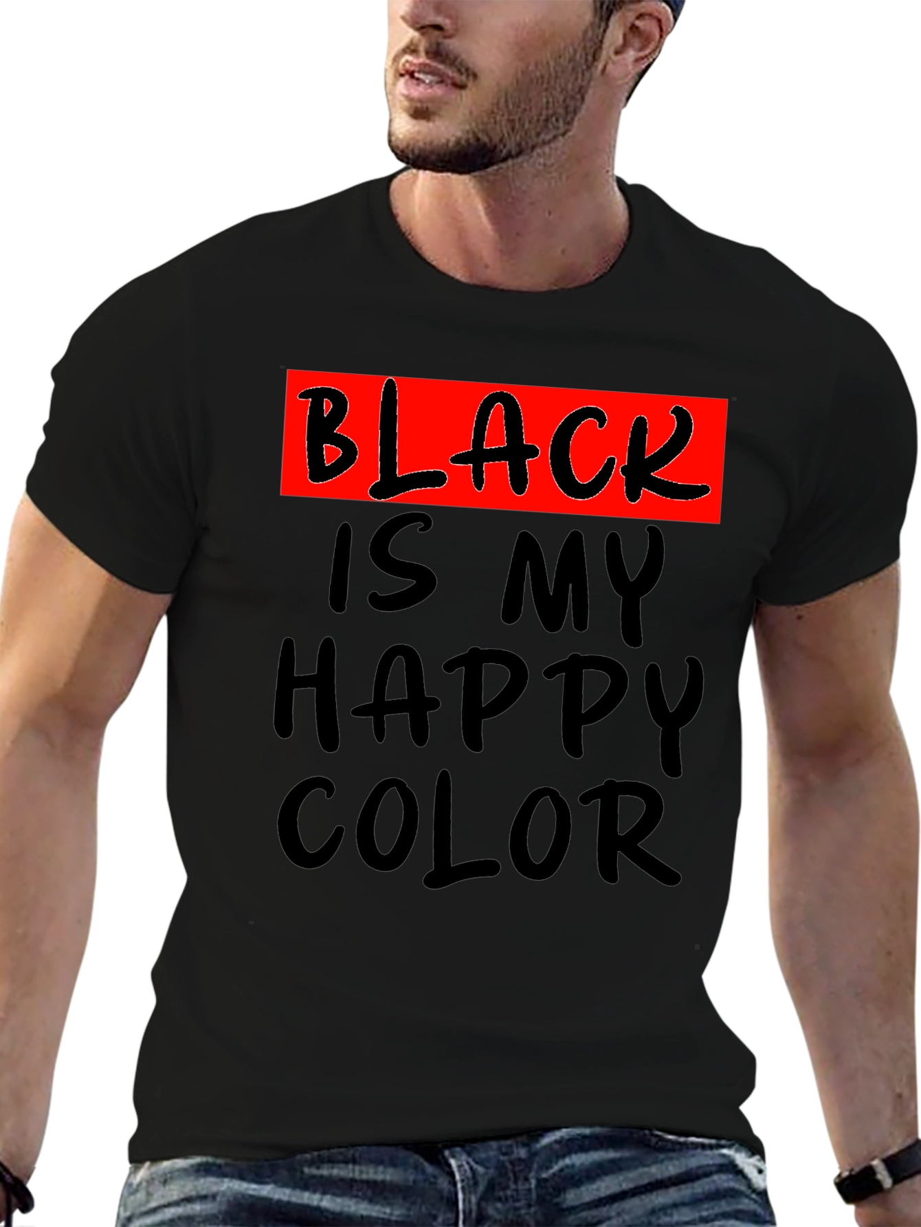Black Black is My Happy Color T-Shirt view 6
