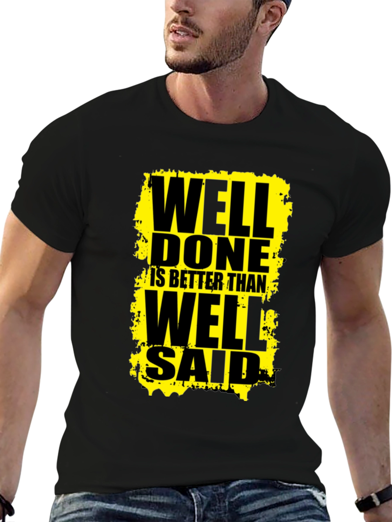 Black Well Done Is Better Than Well Said Graphic Tee view 6