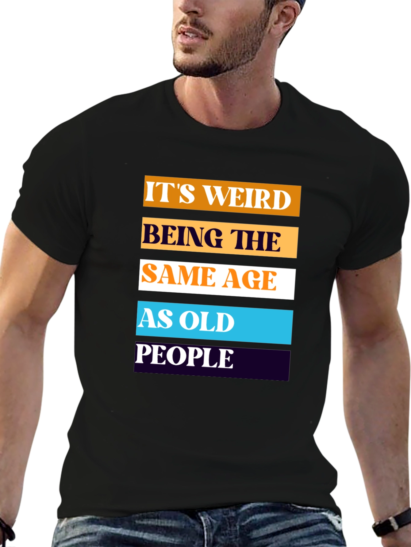 Black Funny "Same Age as Old People" Graphic T-Shirt view 6