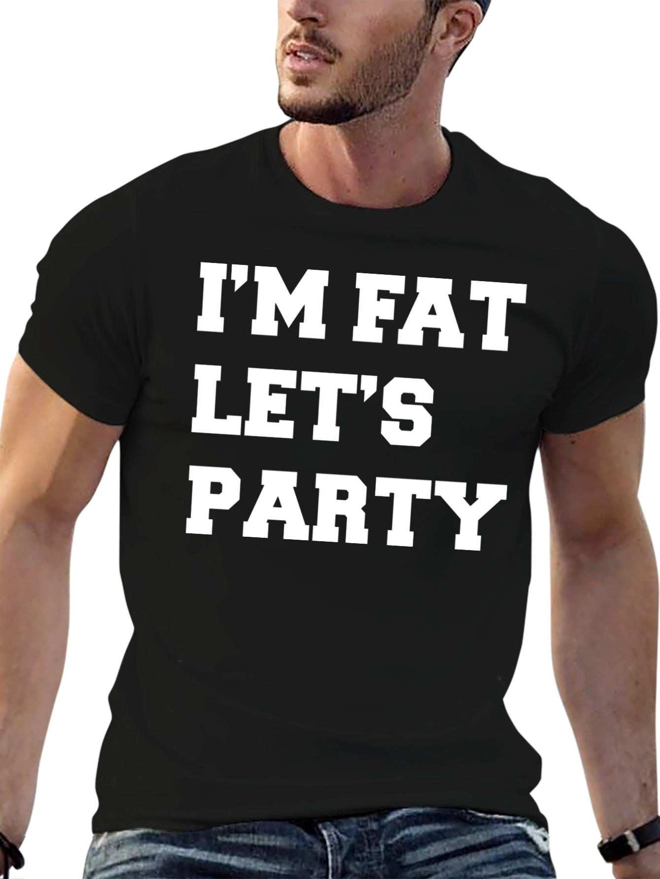 Black I'm Fat, Let's Party T-Shirt - Bold Graphic Tee view 6