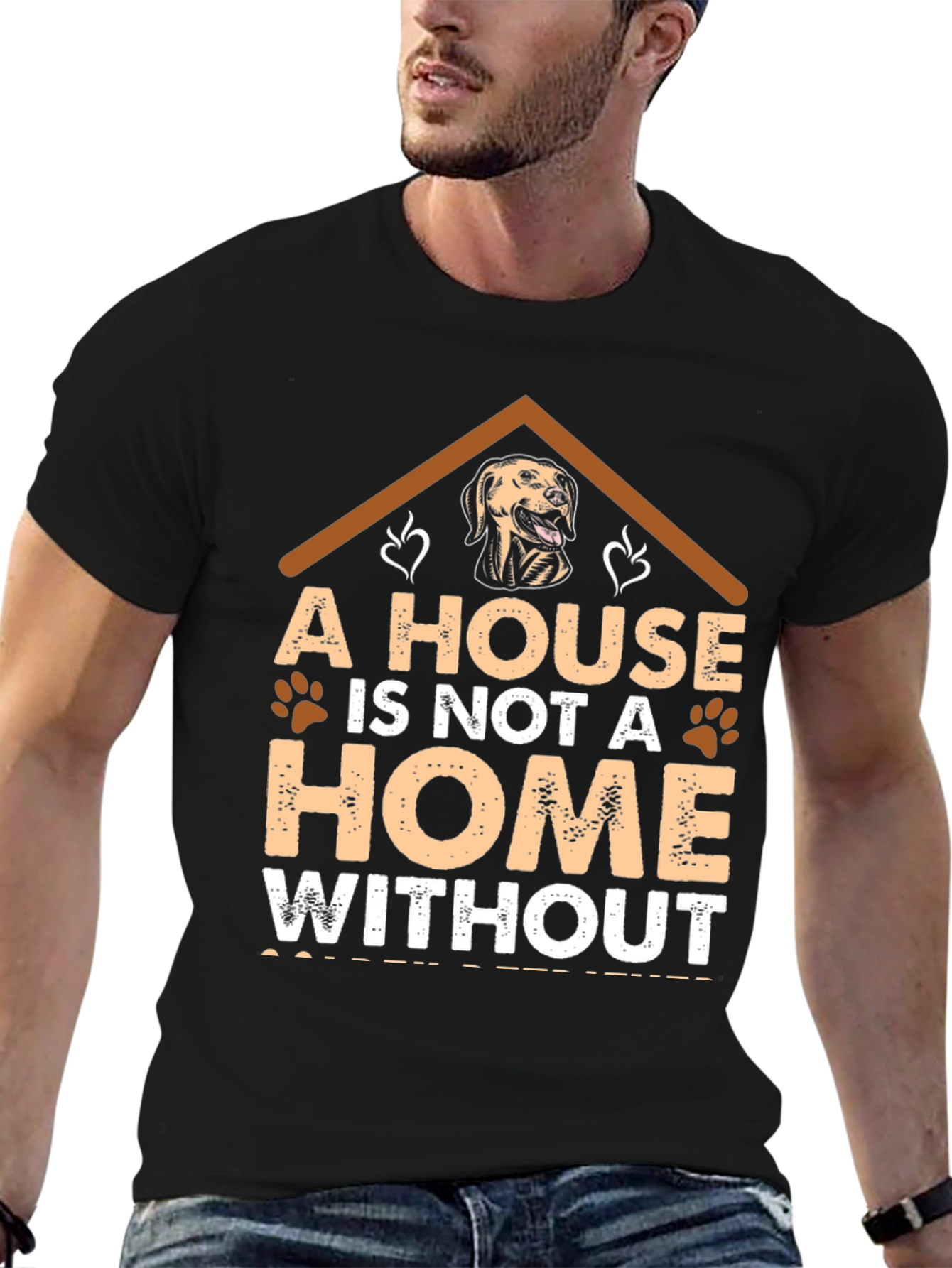 Black Dog Lover T-Shirt: "A House Is Not A Home" view 6