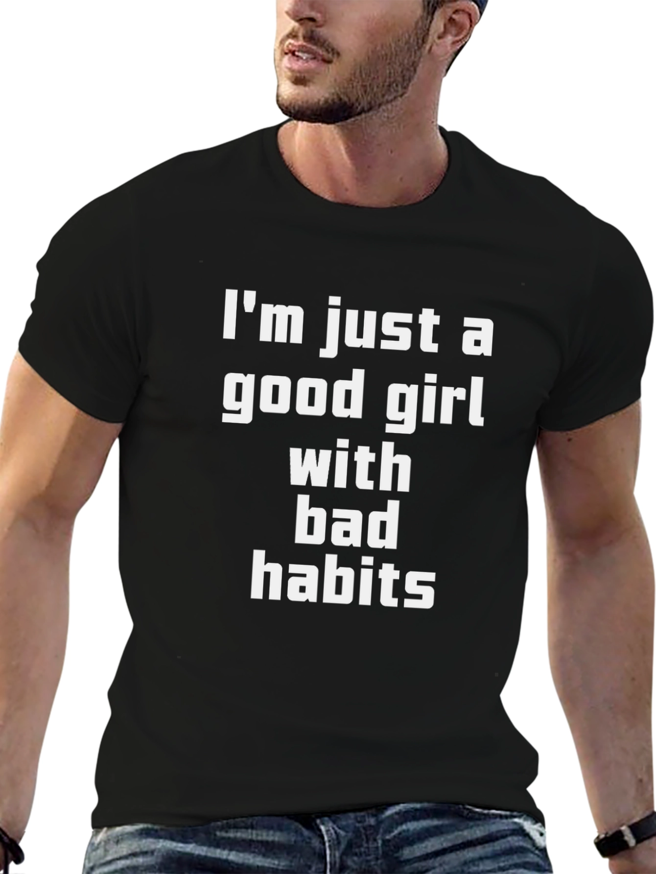 Black I'm Just A Good Girl With Bad Habits T-Shirt view 6