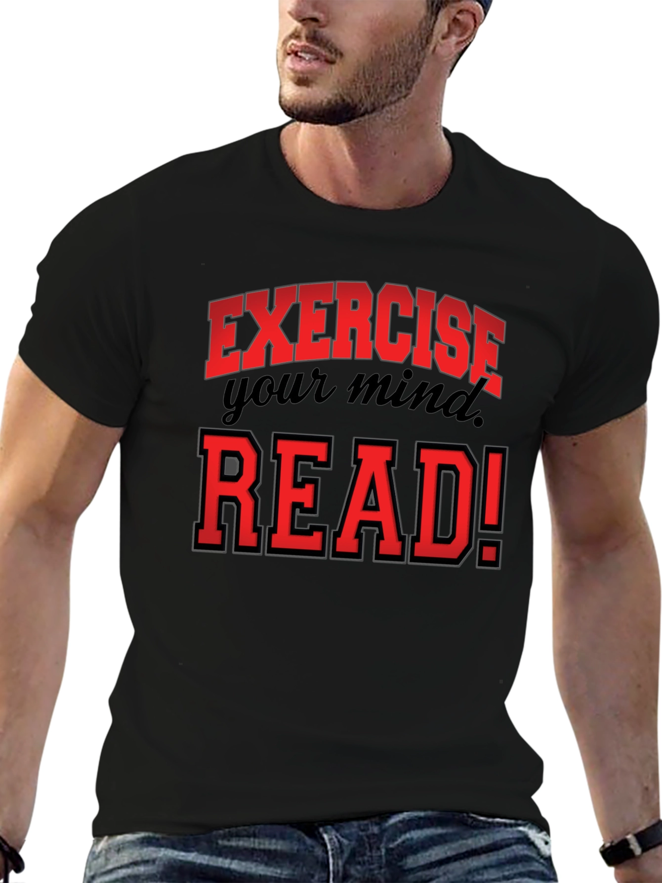 Black Exercise Your Mind, Read! Graphic T-Shirt view 6