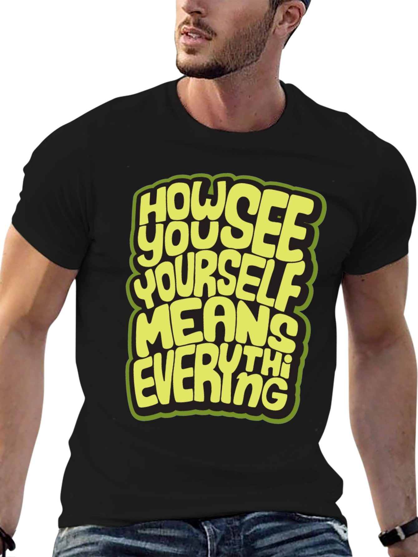Inspirational Graphic Tee - "How You See Yourself" Black T-Shirt - 6
