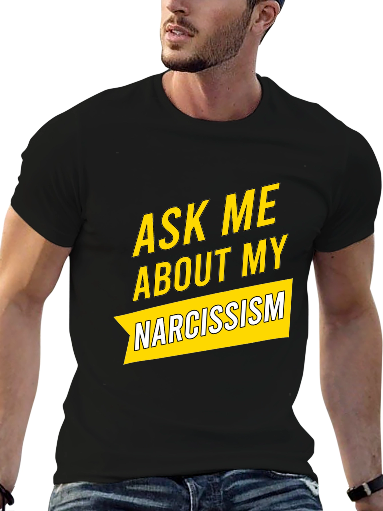 Black Ask Me About My Narcissism Black T-Shirt view 6