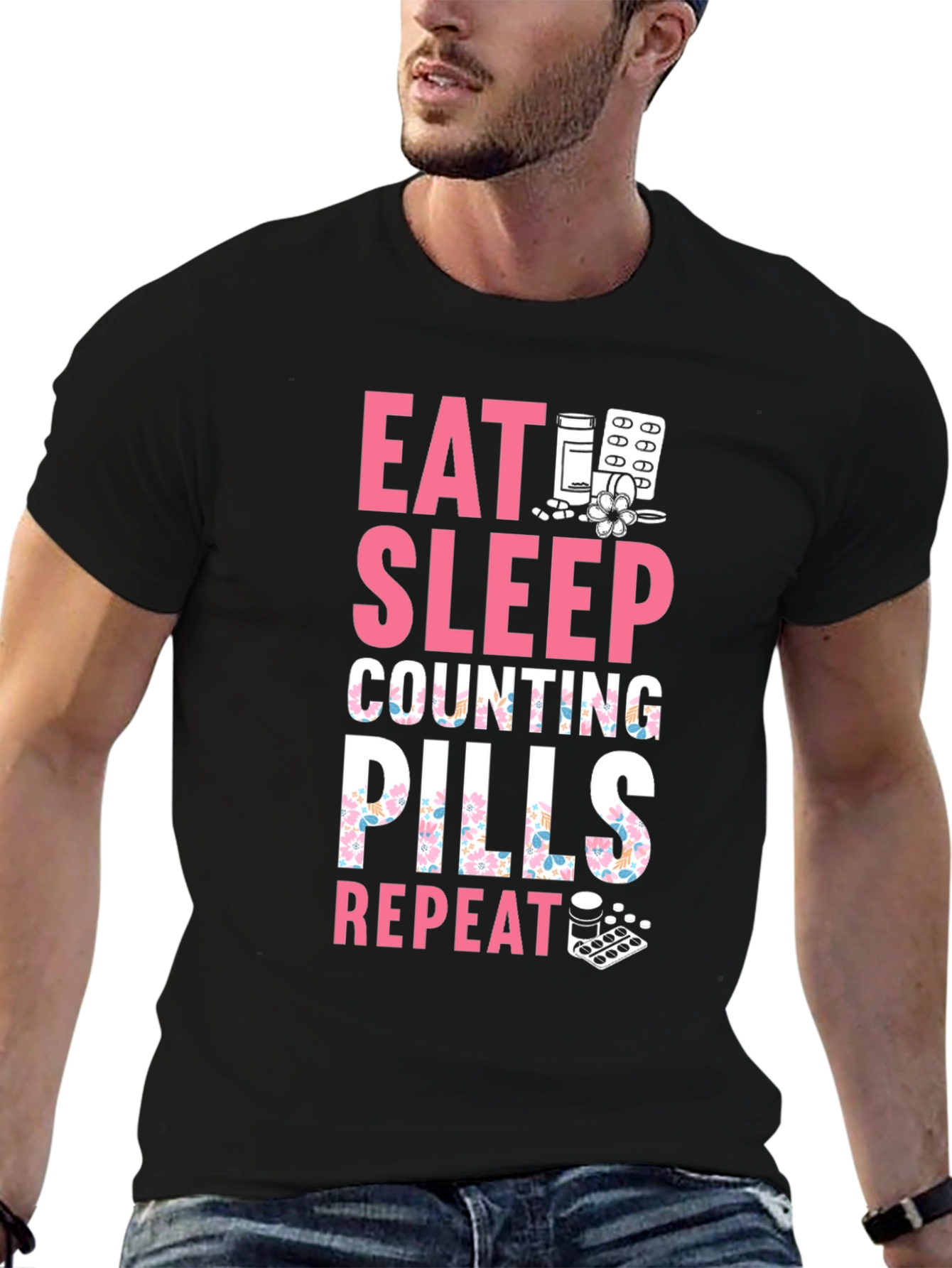 Black Eat Sleep Counting Pills Funny T-Shirt view 6