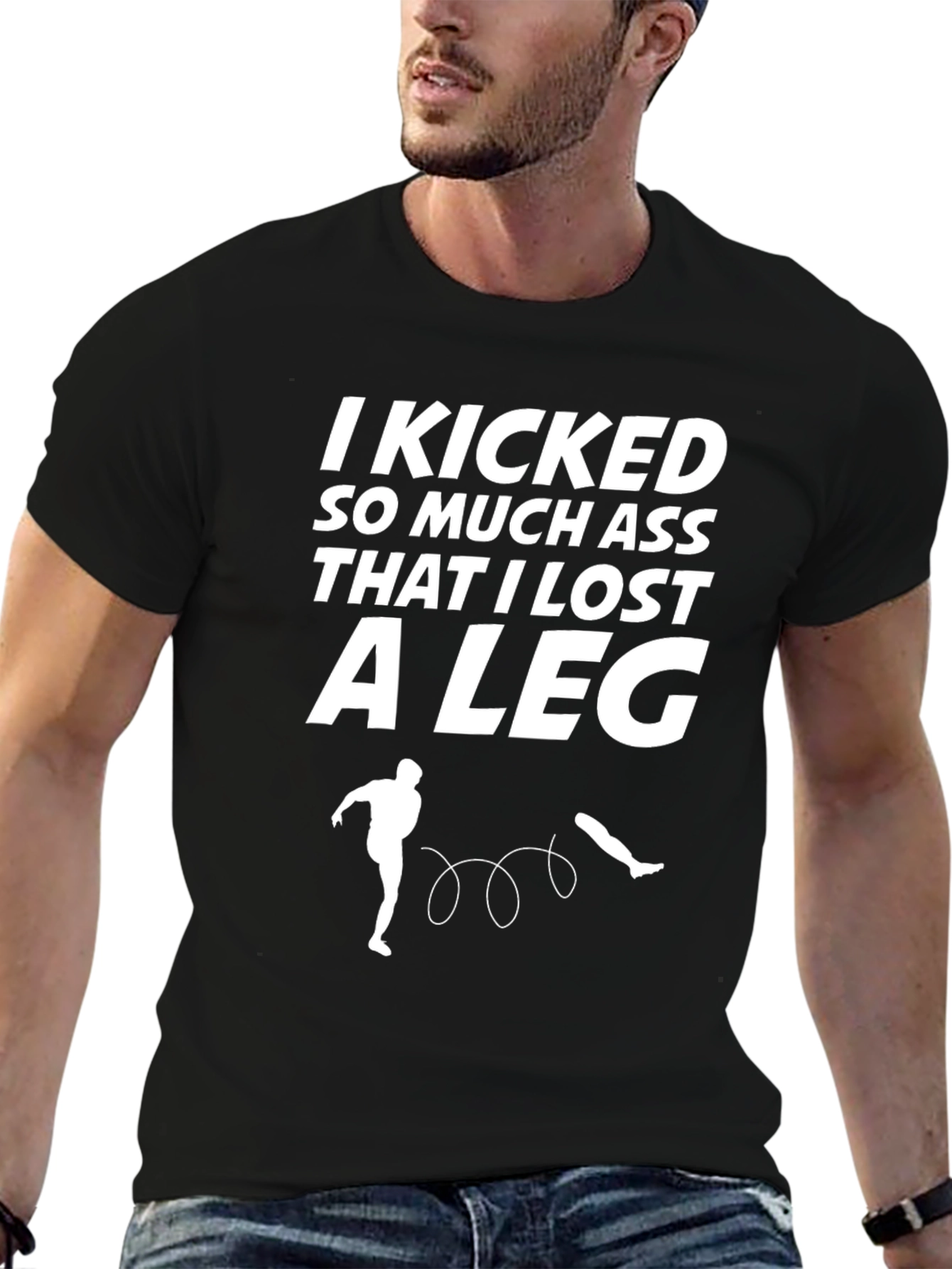 Black Funny Kicking Ass T-Shirt - Lost A Leg view 6