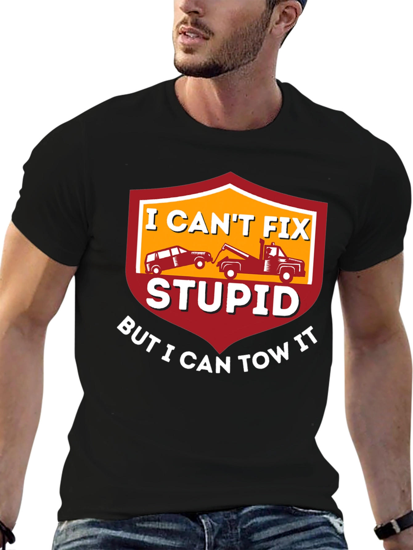 Black I Can't Fix Stupid Tow Truck T-Shirt view 6