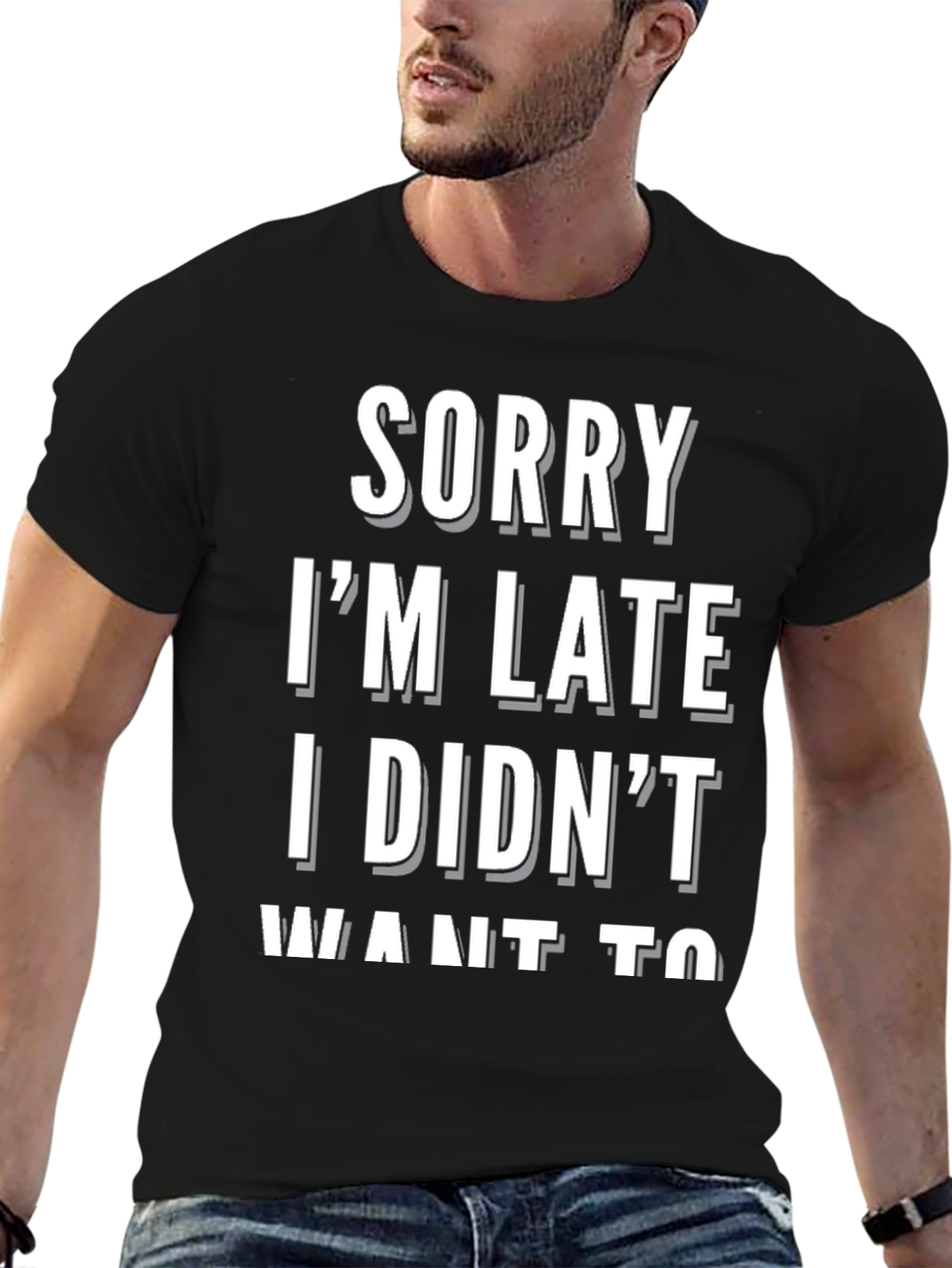 Black Funny "Sorry I'm Late" Graphic Tee view 6