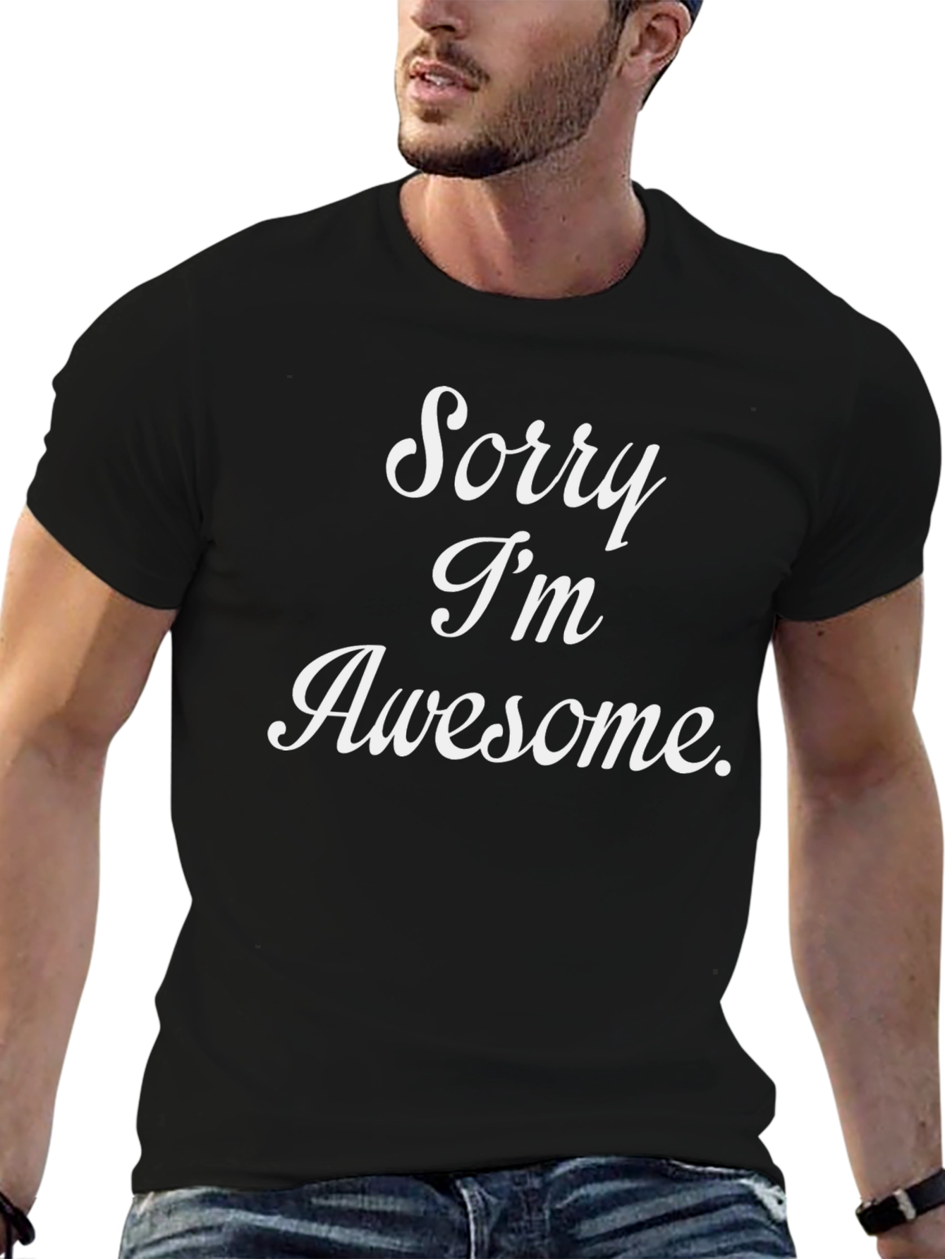 Black Funny "Sorry I'm Awesome" Graphic T-Shirt view 6