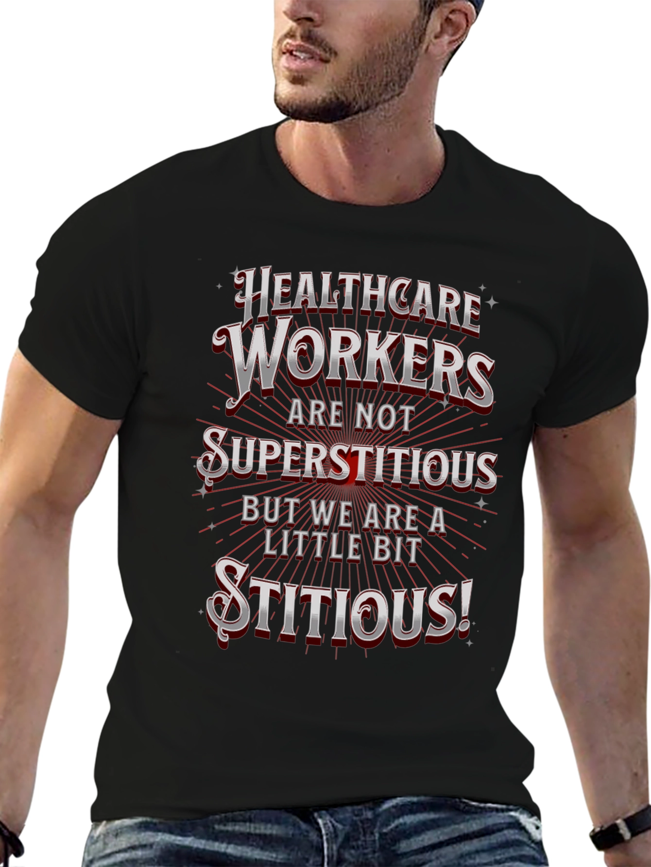 Black Healthcare Workers Stitious T-Shirt view 6