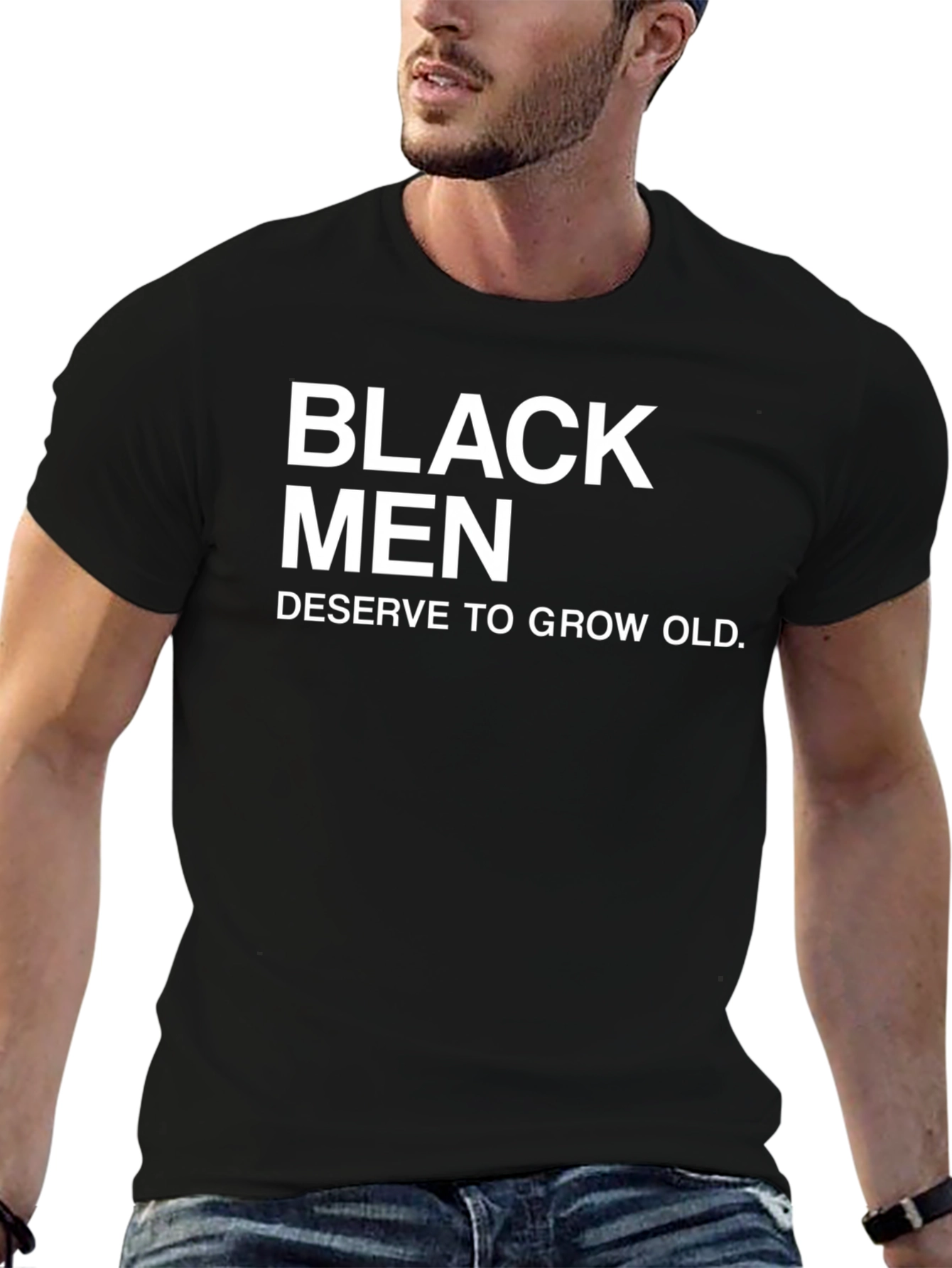 Black Black Men Deserve To Grow Old Graphic T-Shirt view 6