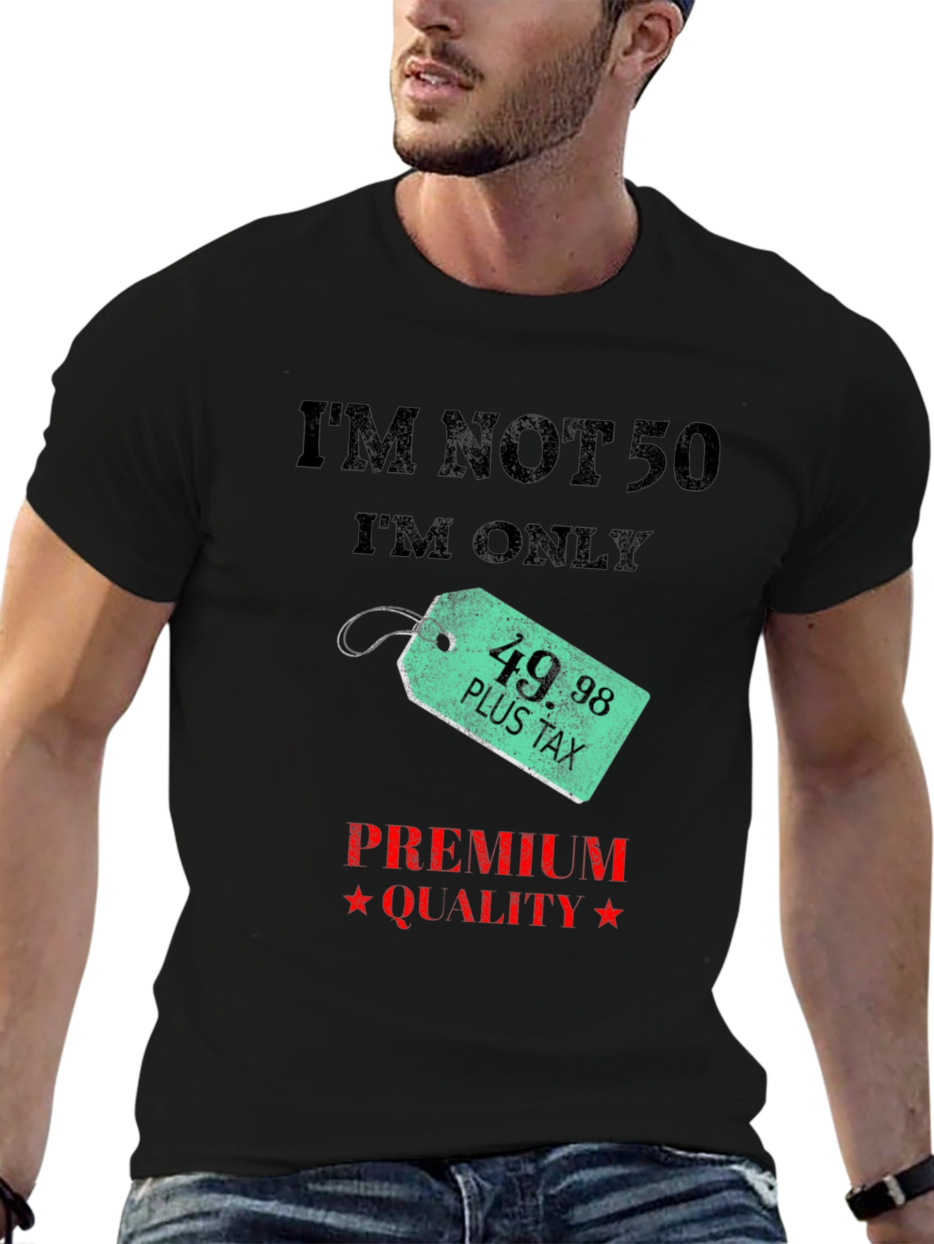 Black Funny 50th Birthday T-Shirt - I'm Not 50 view 6