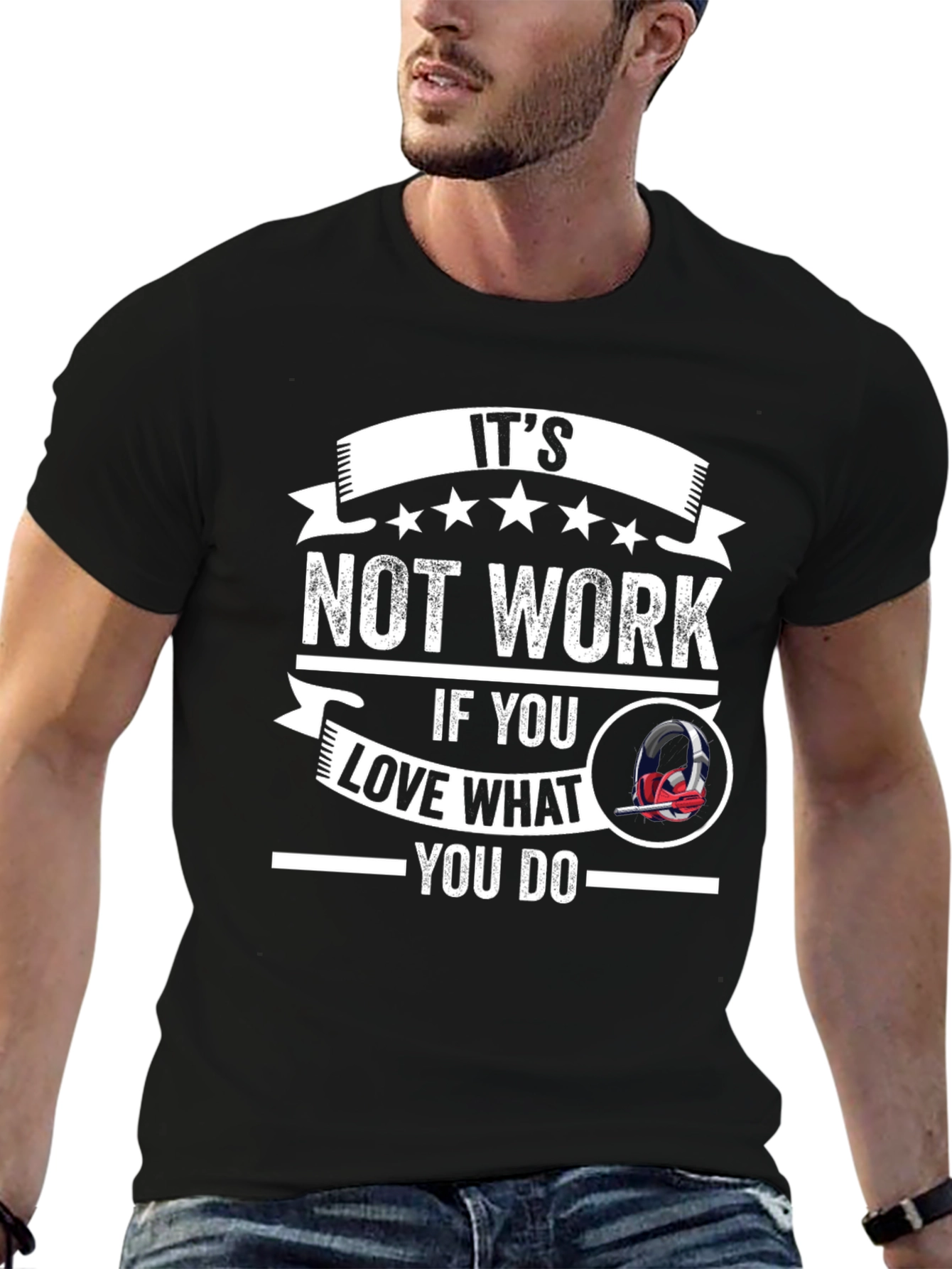 Black It's Not Work T-Shirt - Love What You Do Graphic Tee view 6