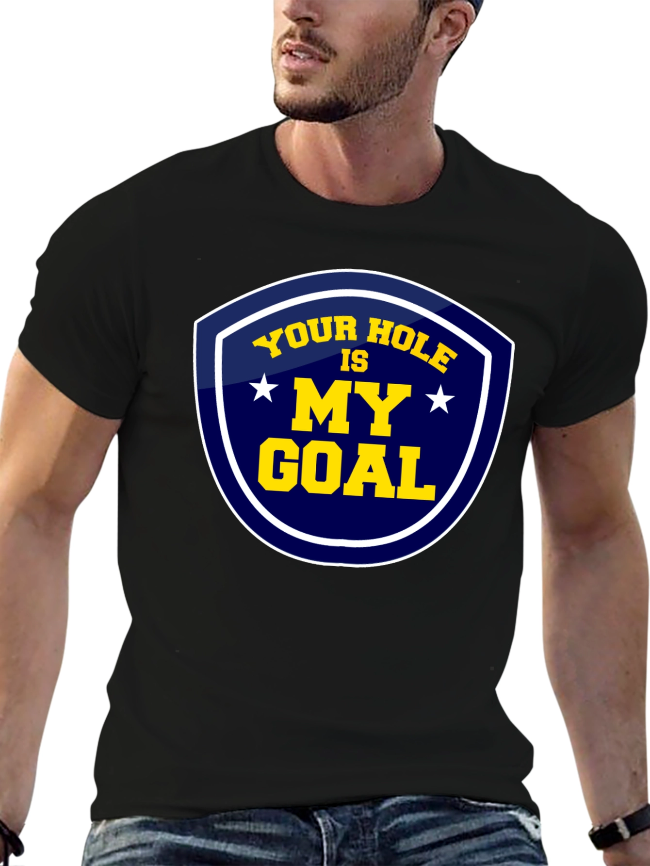 Black Your Hole Is My Goal Graphic T-Shirt view 6