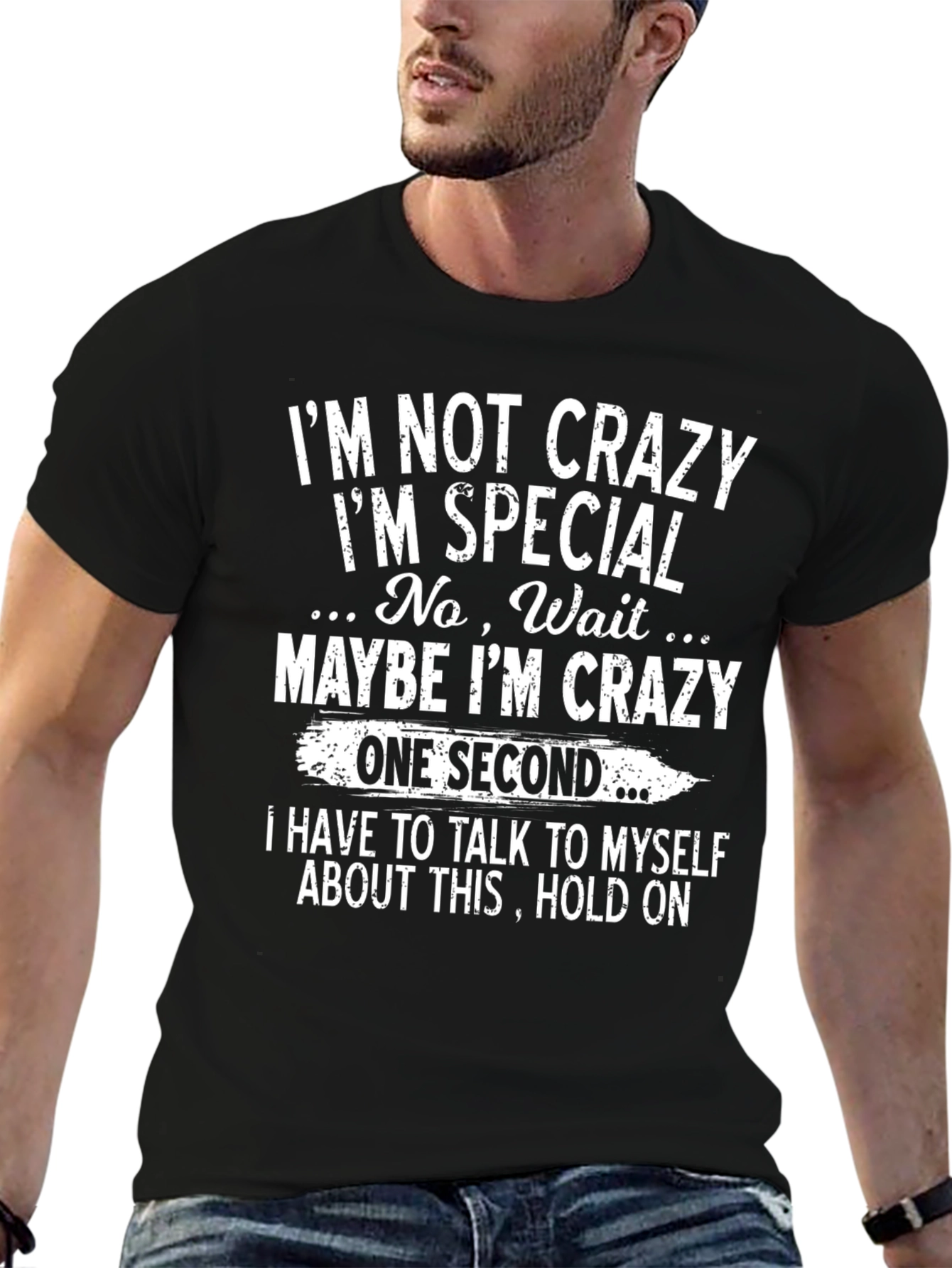 Black Funny Graphic T-Shirt - I'm Not Crazy view 6