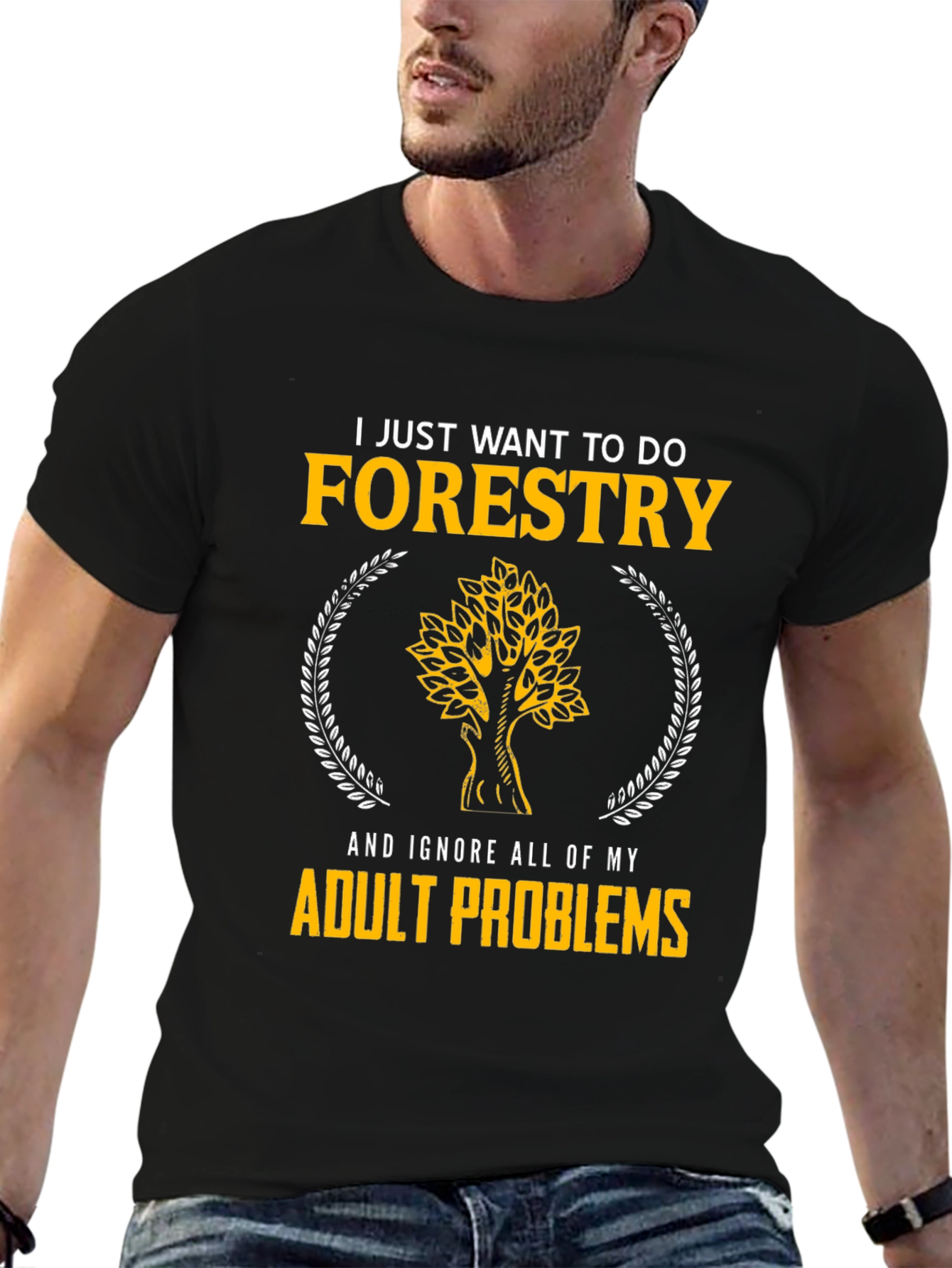 Forestry T-Shirt: Ignore Adult Problems in Style - 6