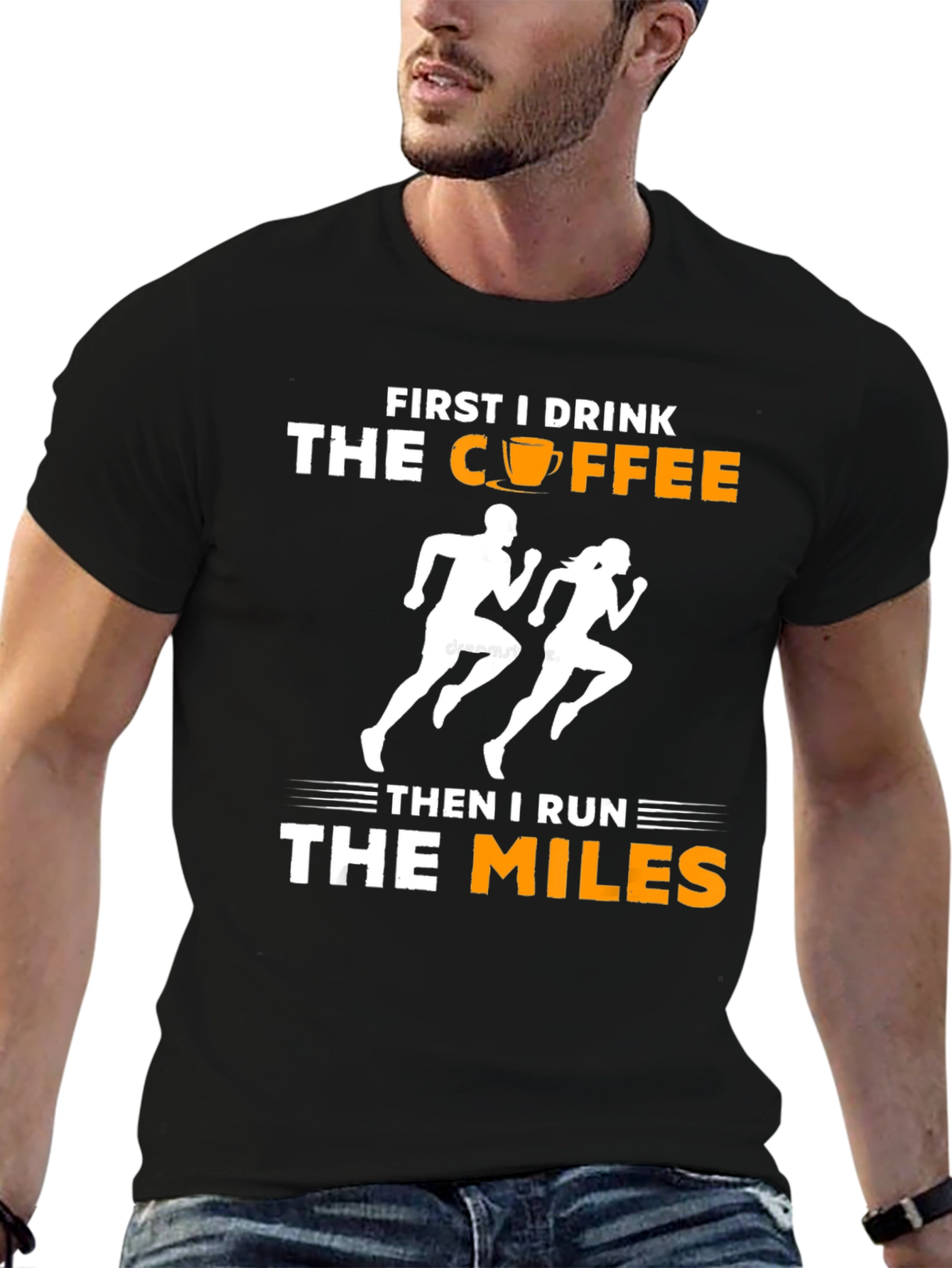 Black First I Drink Coffee Then I Run T-Shirt view 6
