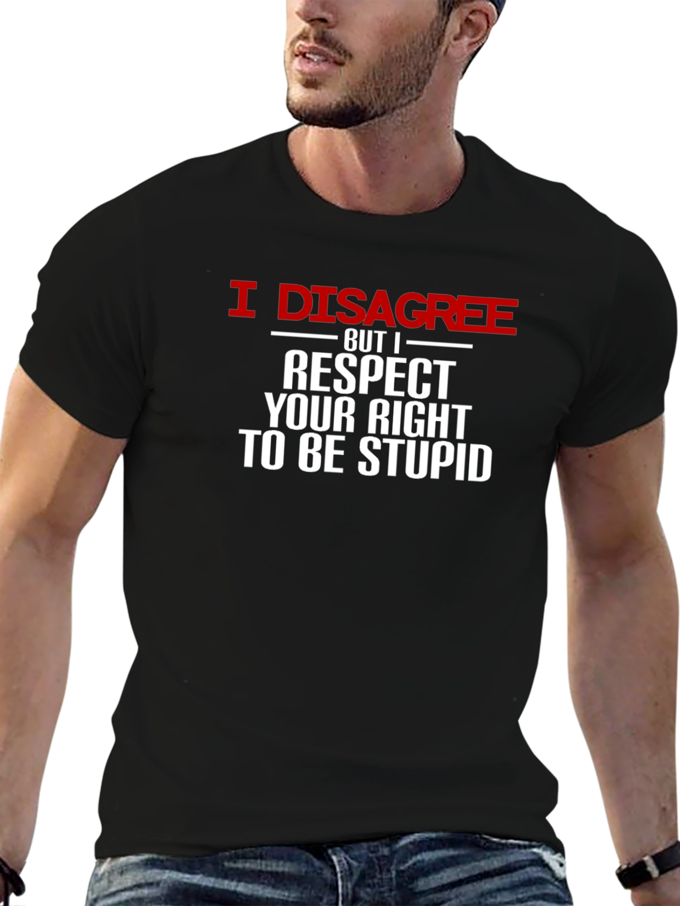 Black I Disagree Funny Sarcastic T-Shirt view 6