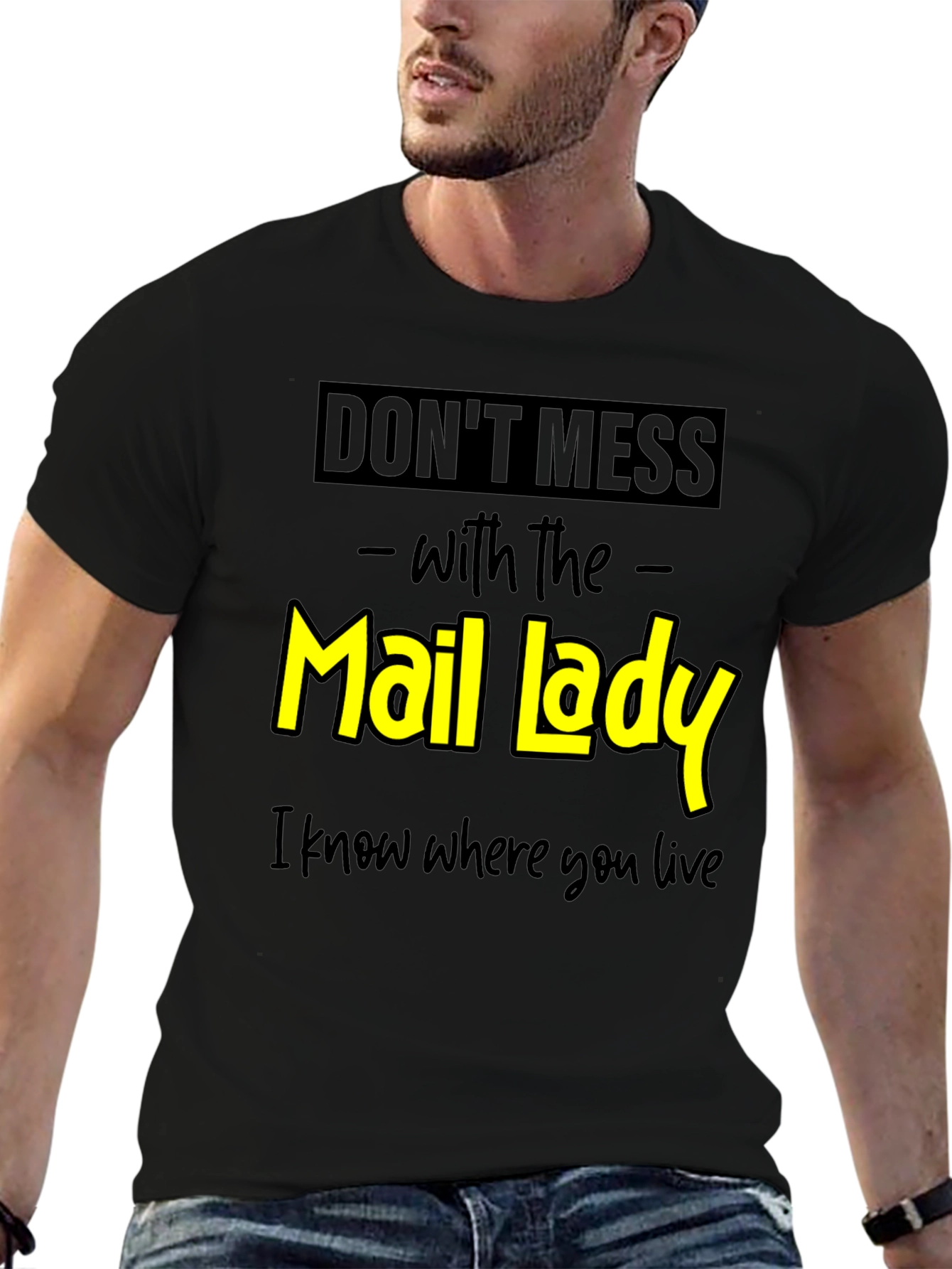 Black Don't Mess With the Mail Lady Graphic Tee view 6