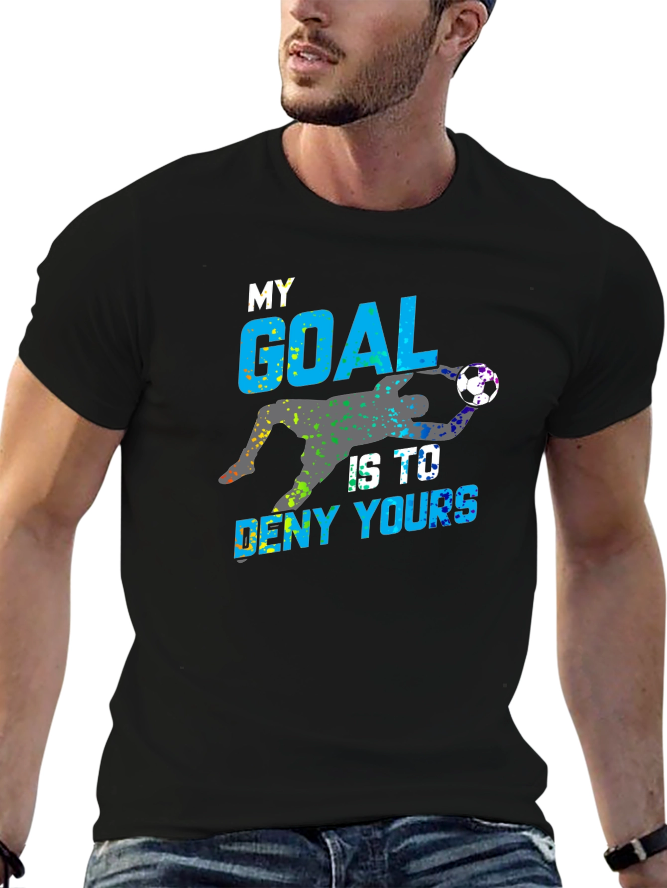 Black Goalie T-Shirt: My Goal Is To Deny Yours Soccer Tee view 6