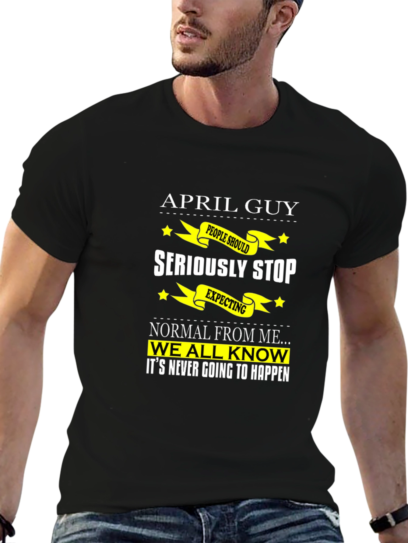 Black April Guy T-Shirt: Funny Birthday Gift for April Born view 6