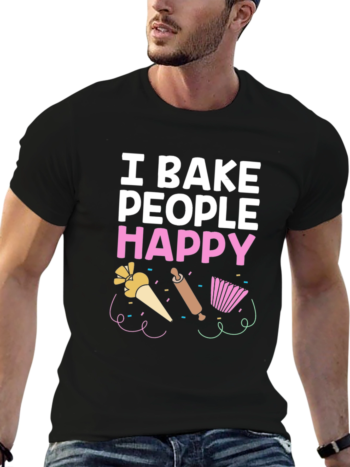 Black I Bake People Happy T-Shirt - Funny Baking Tee view 6