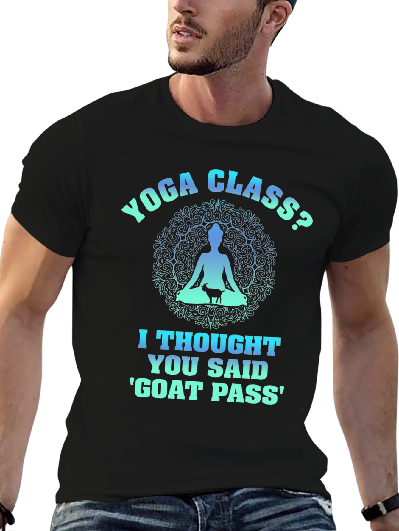 Yoga Class? Goat Pass T-Shirt Funny Graphic Tee - 6