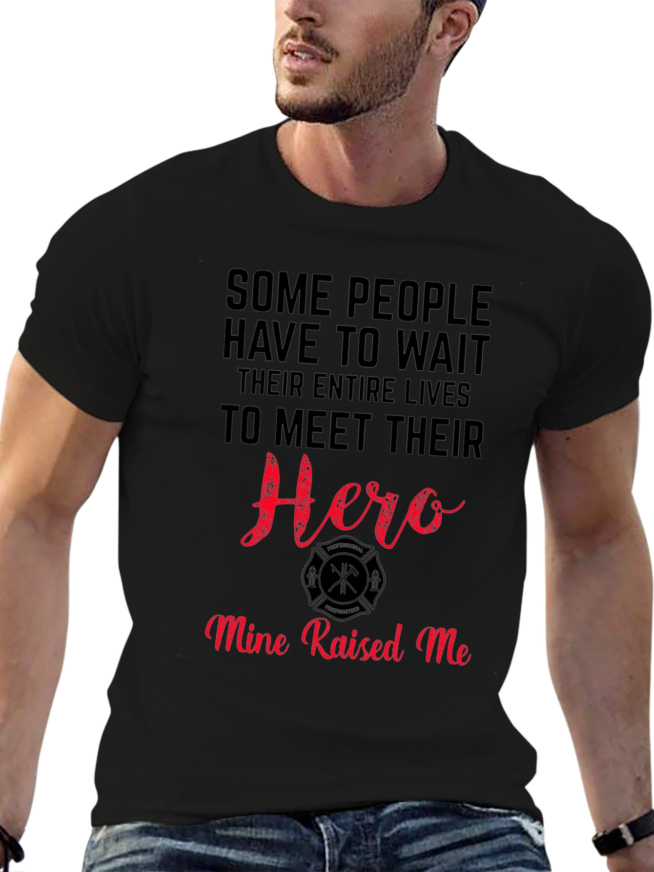 Firefighter Hero T-Shirt - Mine Raised Me - 6
