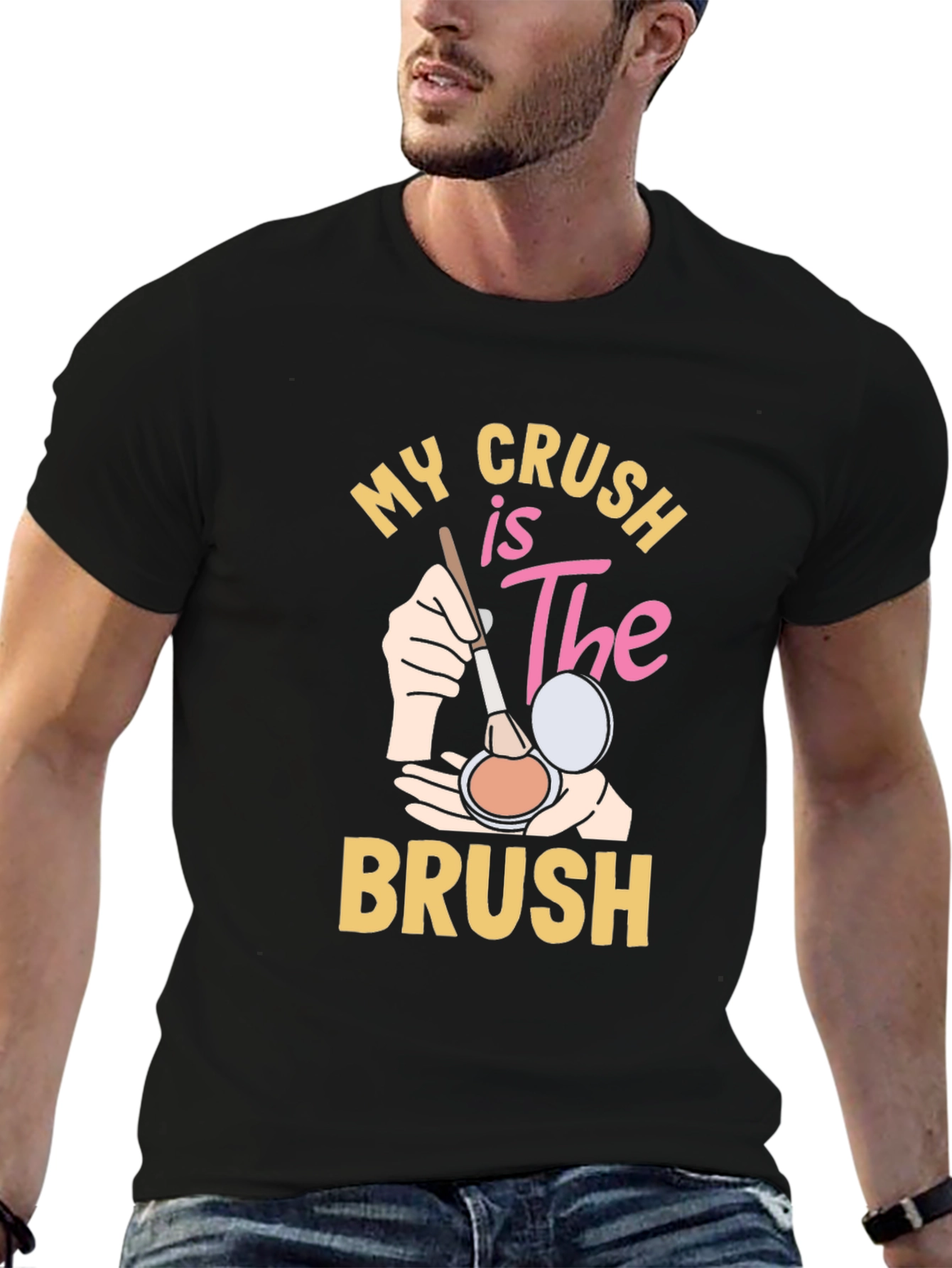 My Crush is The Brush T-Shirt - Makeup Lover Tee - 6