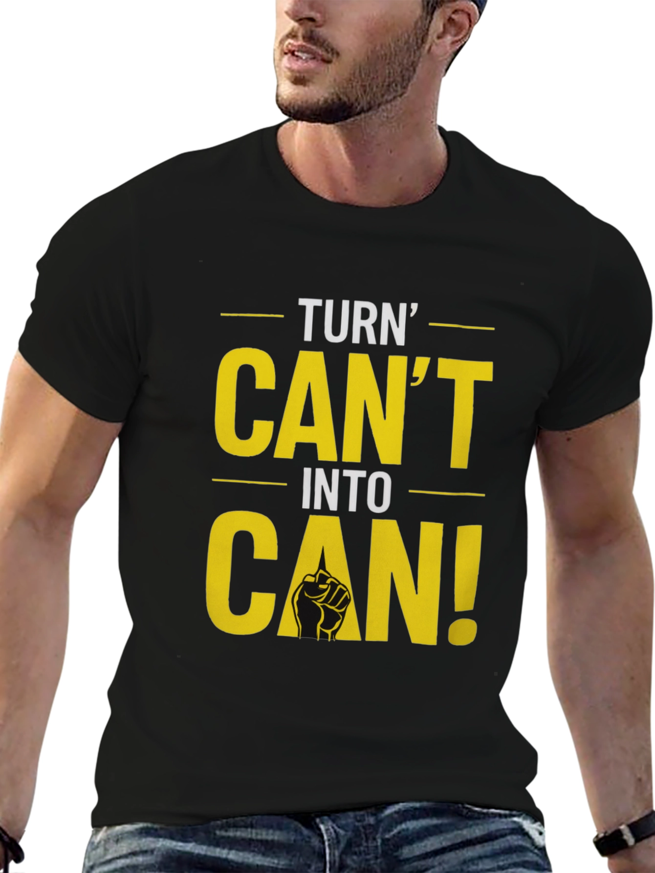Black Turn Can't Into Can! Graphic T-Shirt view 6
