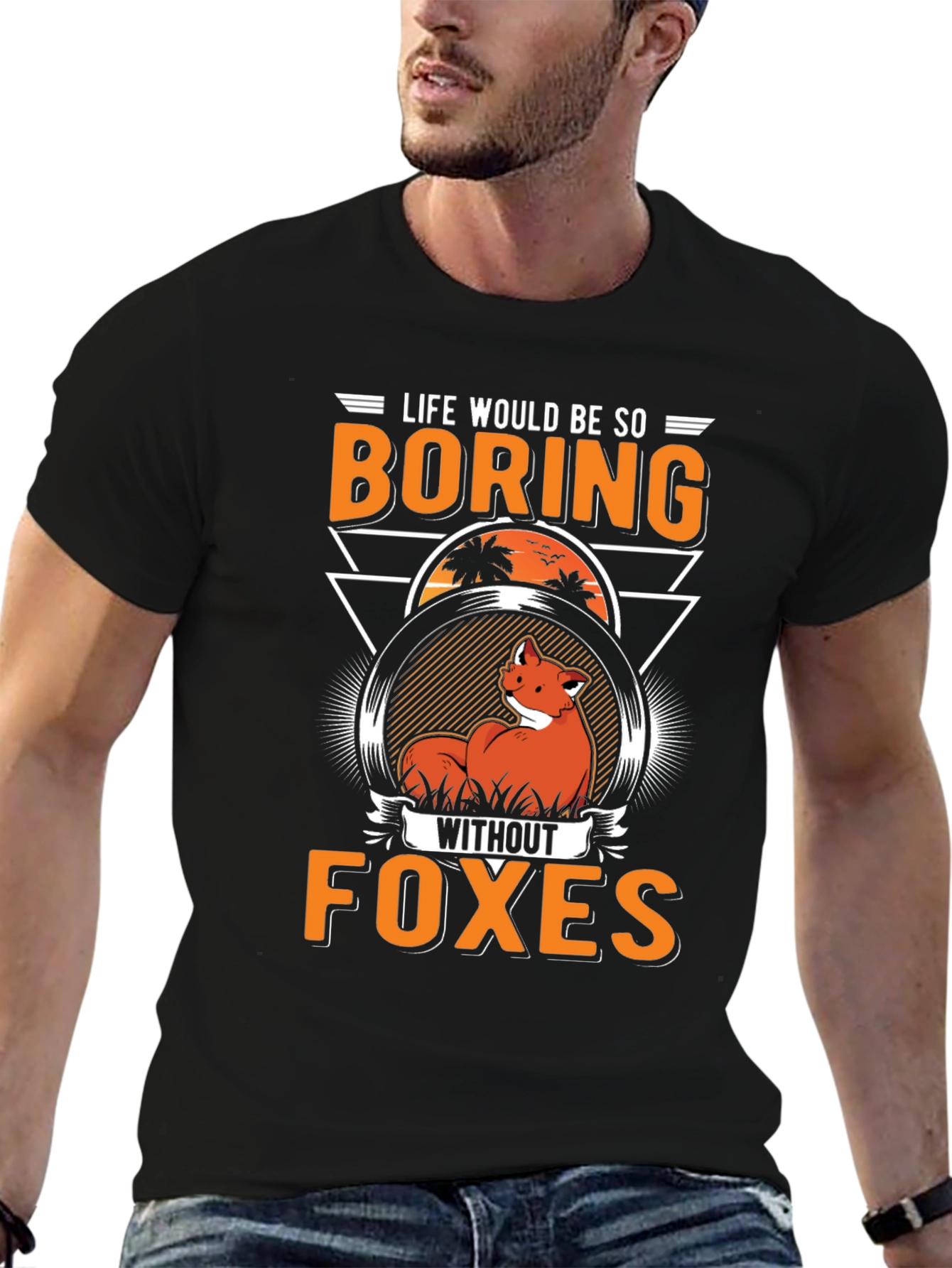 Black Funny Fox T-Shirt - Life Would Be So Boring Without Foxes view 6