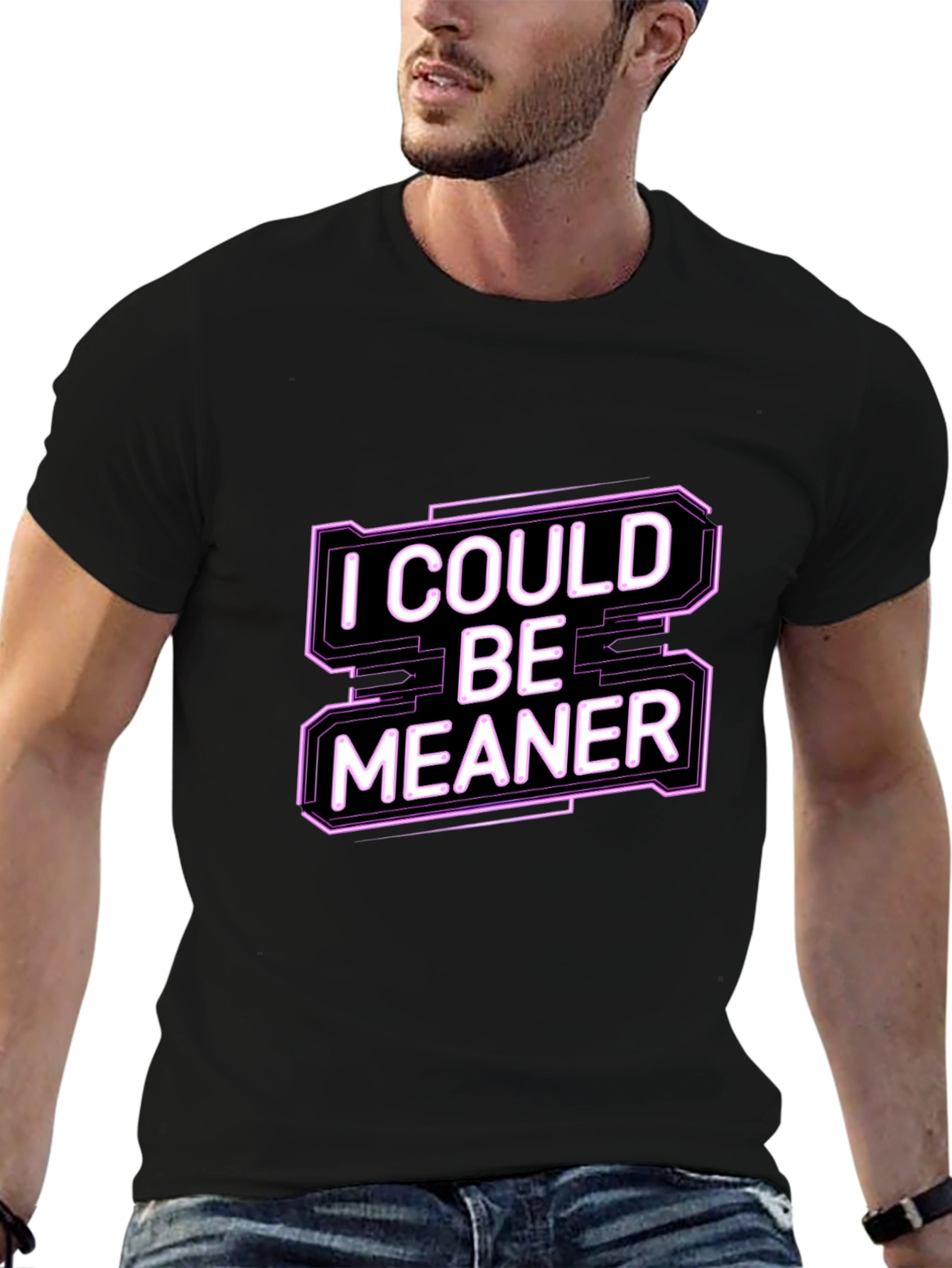 Black I Could Be Meaner Funny Graphic Tee view 6