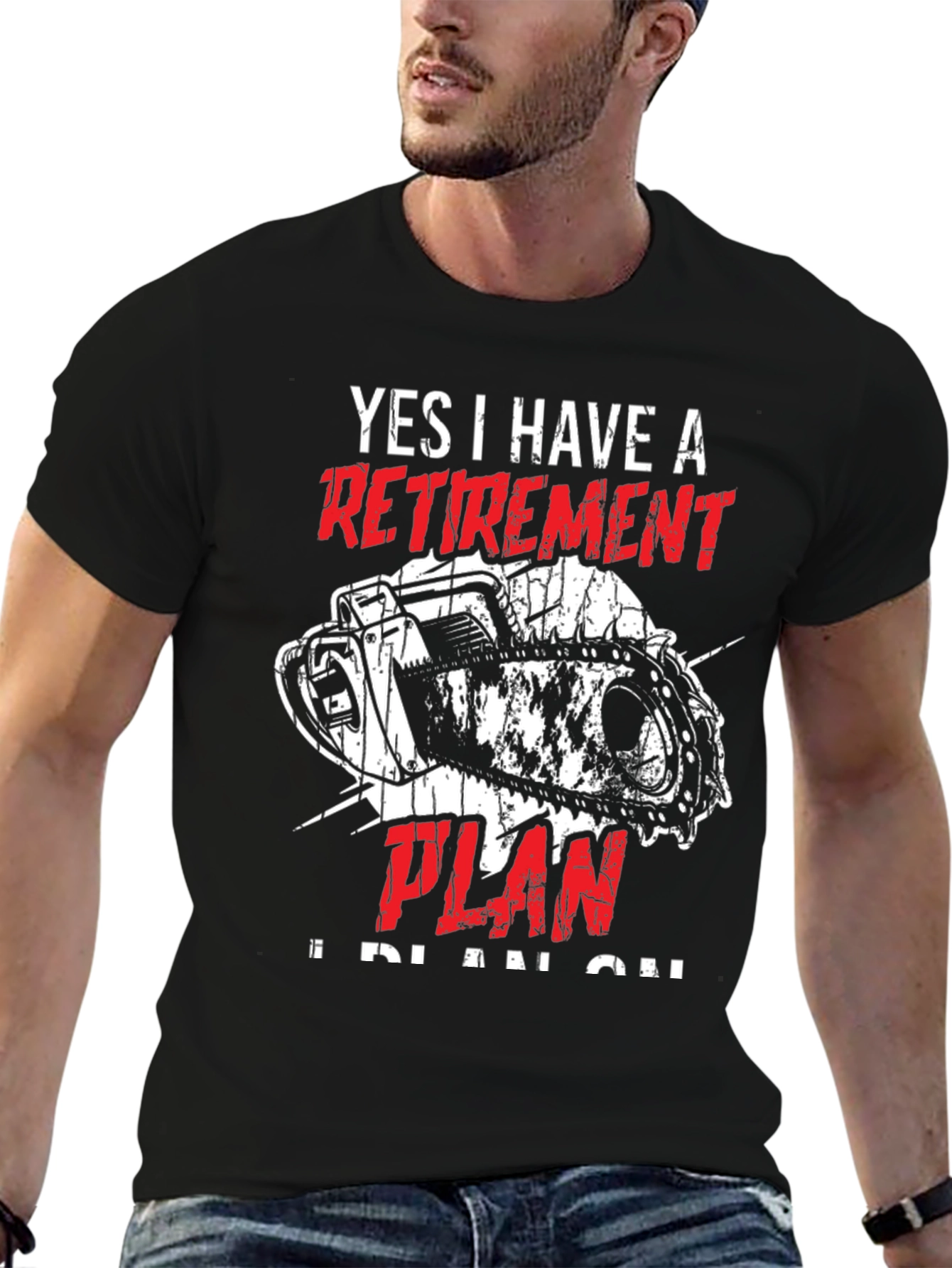 Black Retirement Plan Chainsaw T-Shirt view 6