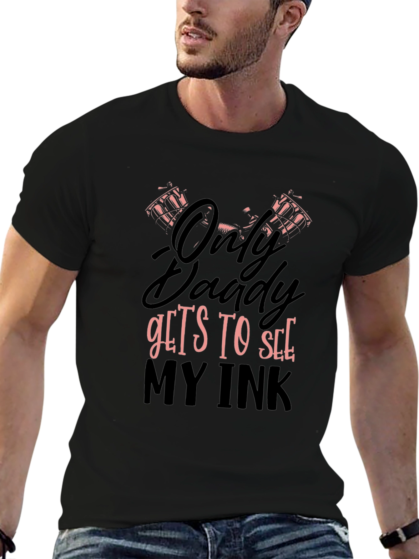 Black Only Daddy Gets To See My Ink Graphic T-Shirt view 6