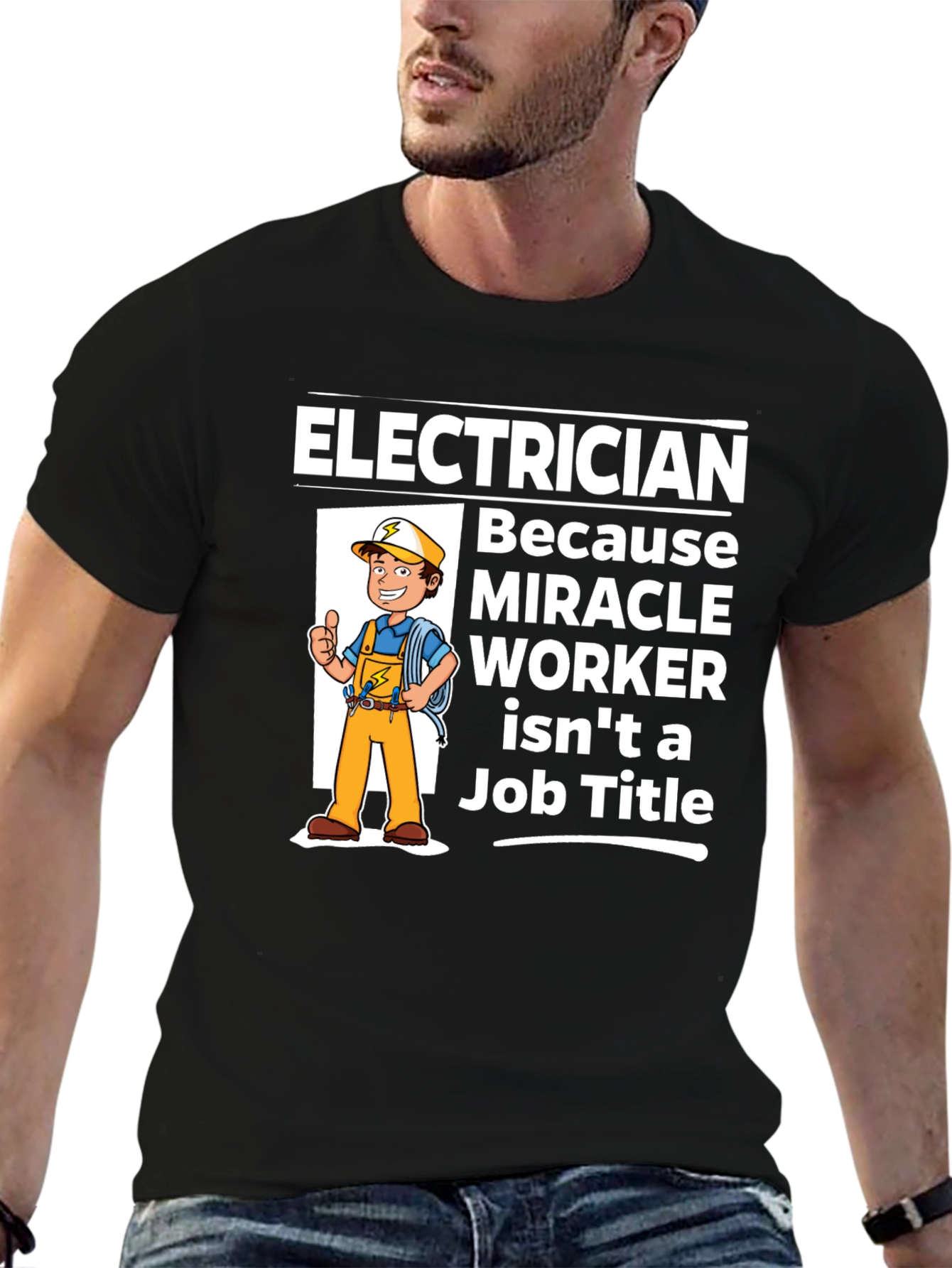 Electrician Miracle Worker Graphic T-Shirt - 6